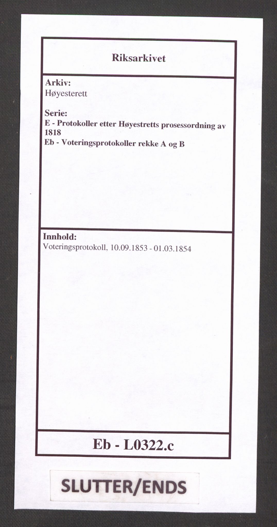 Høyesterett, RA/S-1002/E/Eb/Ebb/L0046/0002: Voteringsprotokoller / Voteringsprotokoll, 1853-1854