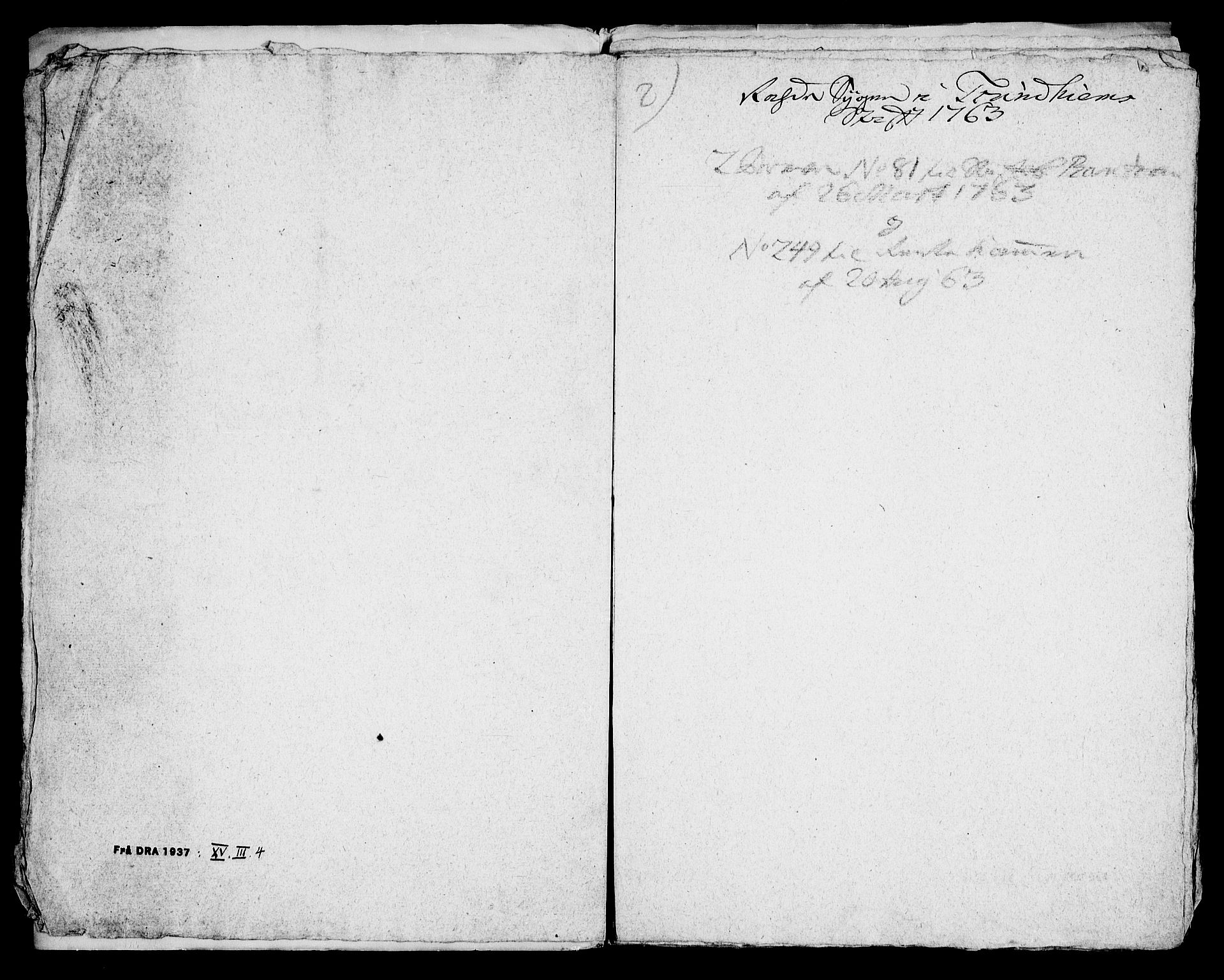 Danske Kanselli, Skapsaker, AV/RA-EA-4061/G/L0017: Tillegg til skapsakene, 1722-1813, s. 181