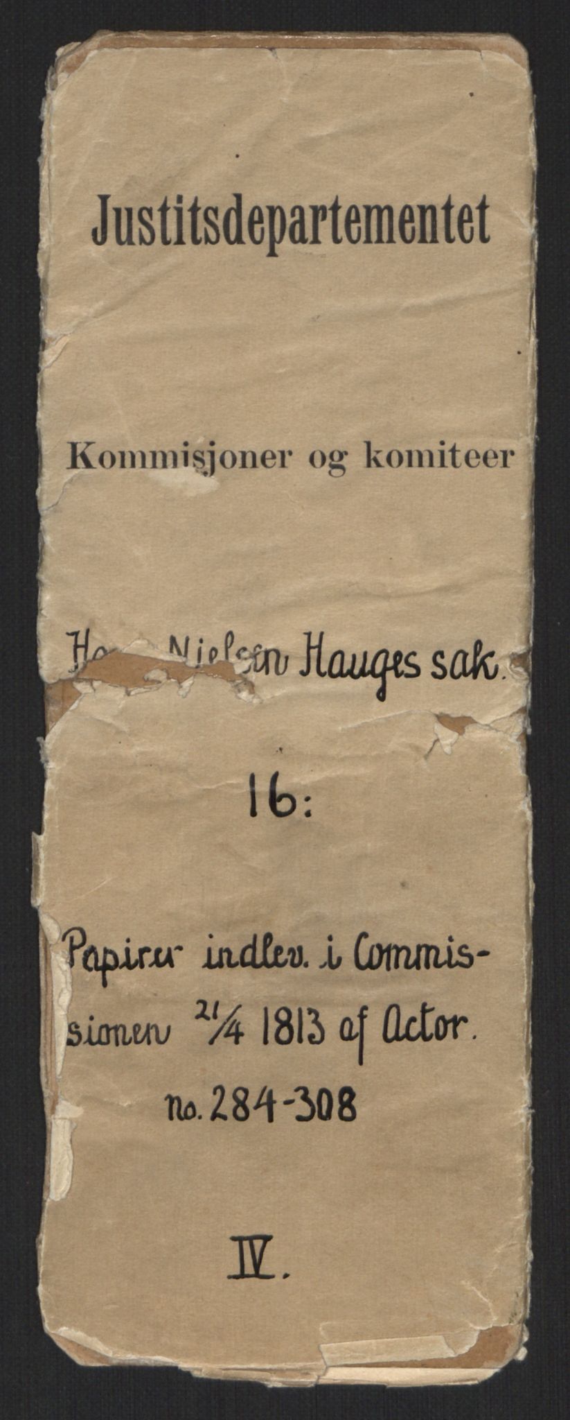 Justisdepartementet, Kommisjon i saken mot Hans Nielsen Hauge 1804, RA/S-1151/D/L0004: Hans Nielsen Hauges sak, 1813, s. 1