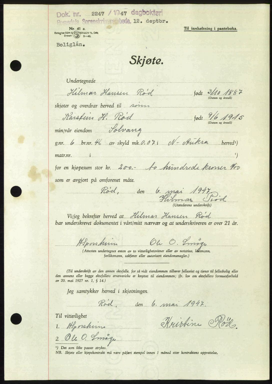 Romsdal sorenskriveri, AV/SAT-A-4149/1/2/2C: Pantebok nr. A24, 1947-1947, Dagboknr: 2247/1947