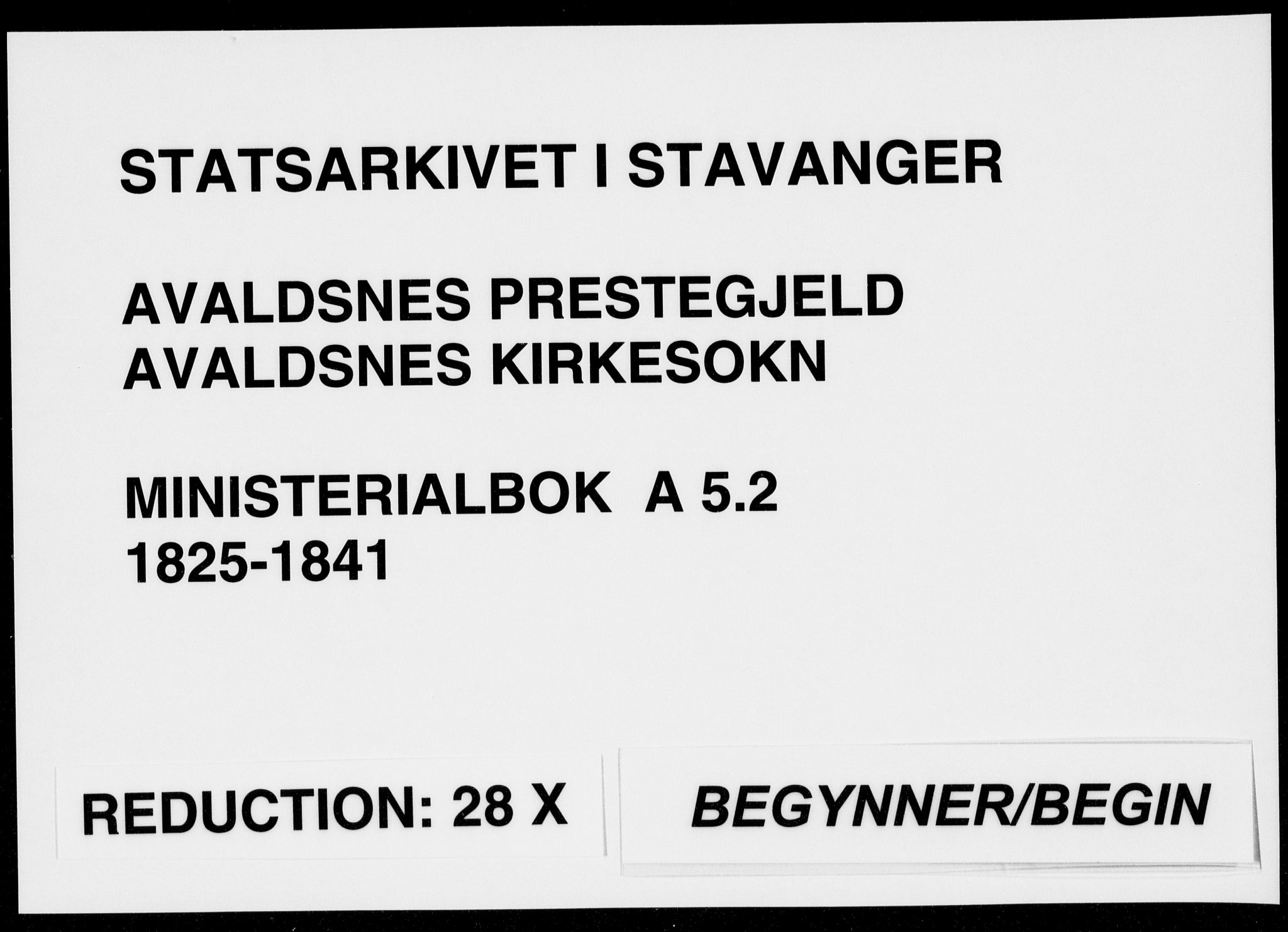 Avaldsnes sokneprestkontor, SAST/A -101851/H/Ha/Haa/L0005: Ministerialbok nr. A 5.2, 1825-1841