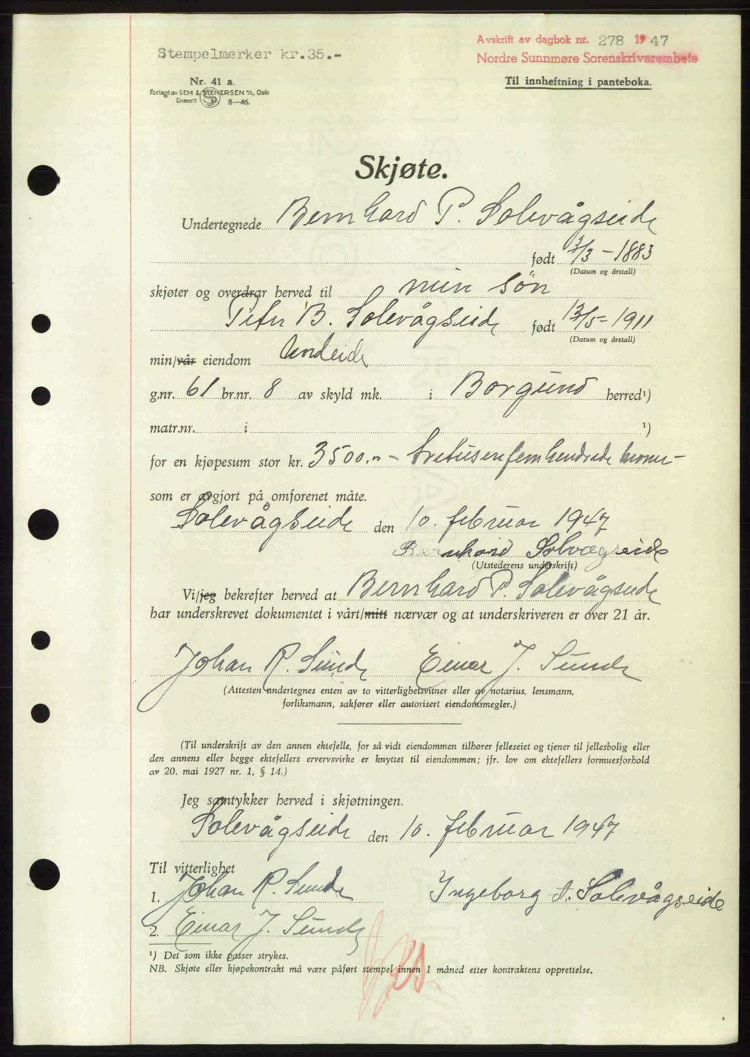 Nordre Sunnmøre sorenskriveri, AV/SAT-A-0006/1/2/2C/2Ca: Pantebok nr. A23, 1946-1947, Dagboknr: 278/1947