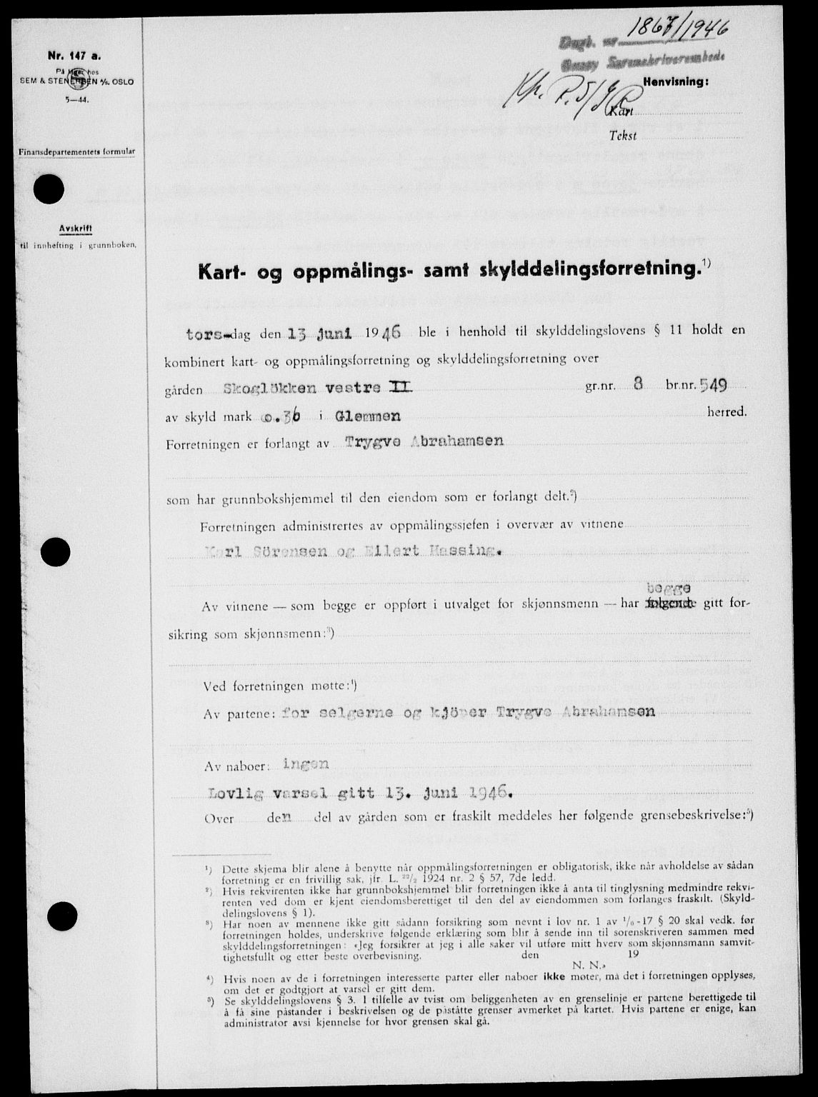 Onsøy sorenskriveri, SAO/A-10474/G/Ga/Gab/L0017: Pantebok nr. II A-17, 1946-1946, Dagboknr: 1867/1946
