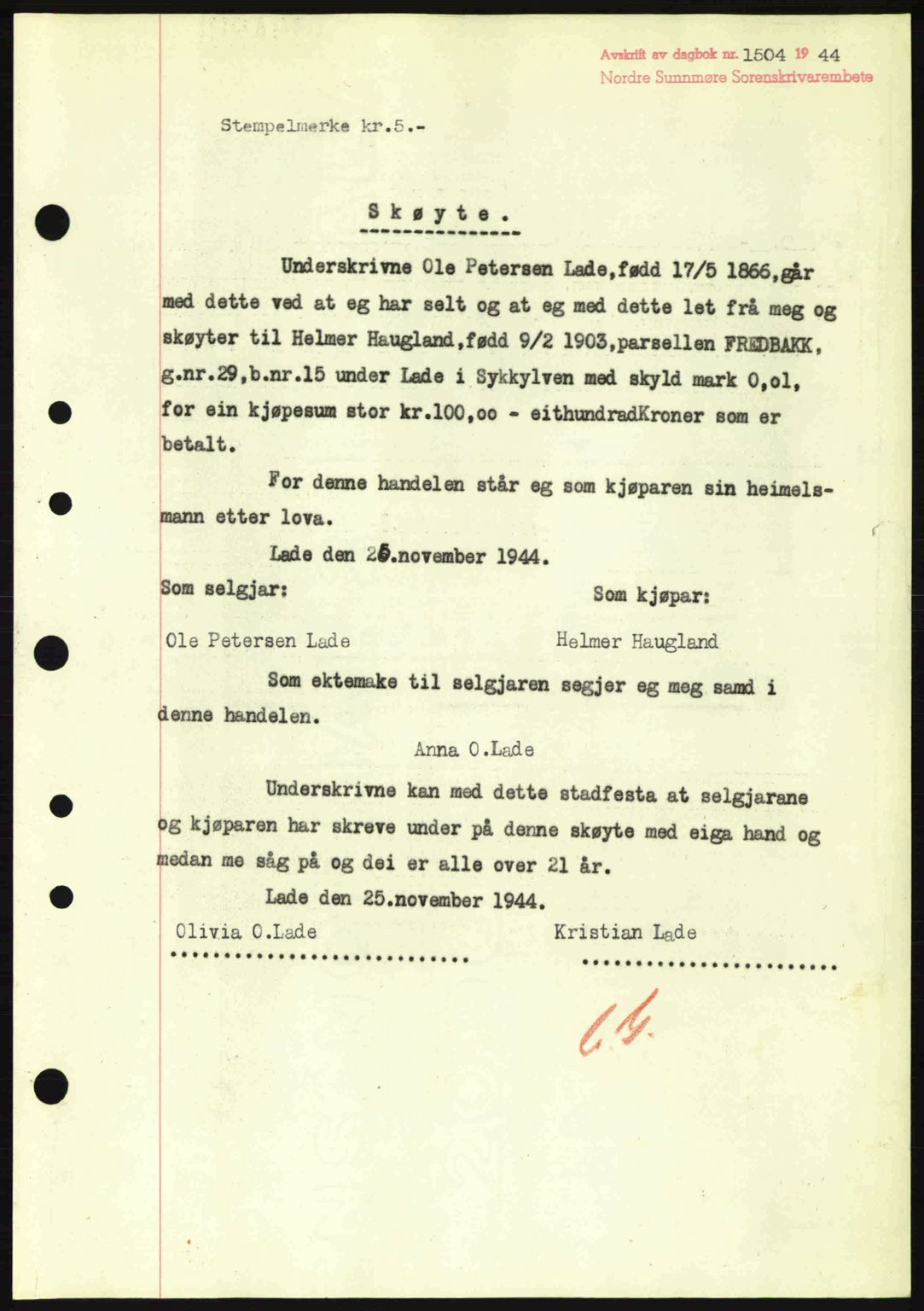 Nordre Sunnmøre sorenskriveri, SAT/A-0006/1/2/2C/2Ca: Pantebok nr. A19, 1944-1945, Dagboknr: 1504/1944