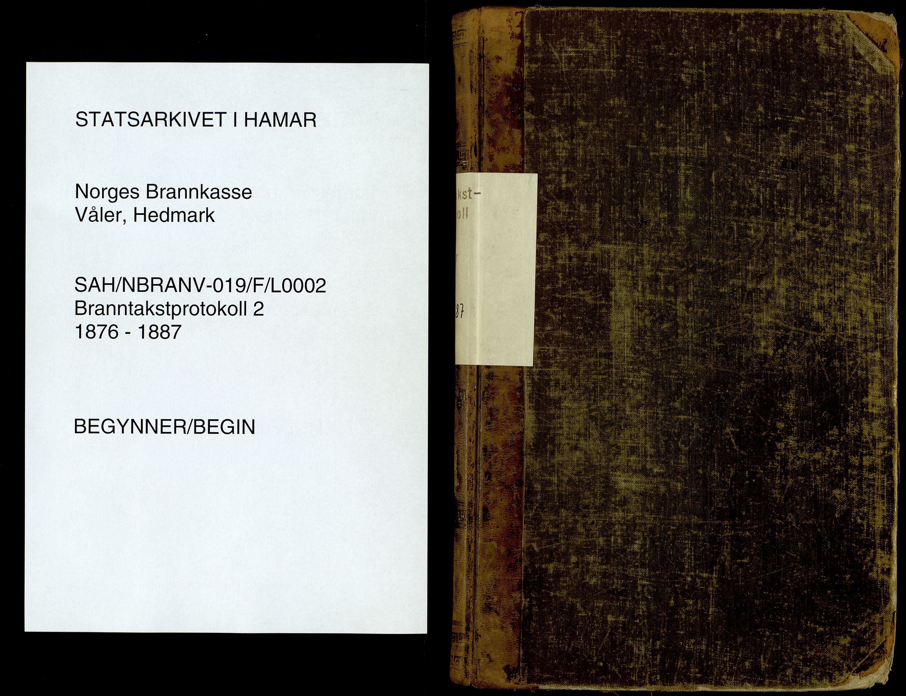 Norges Brannkasse, Våler, Hedmark, AV/SAH-NBRANV-019/F/L0002: Branntakstprotokoll, 1876-1887