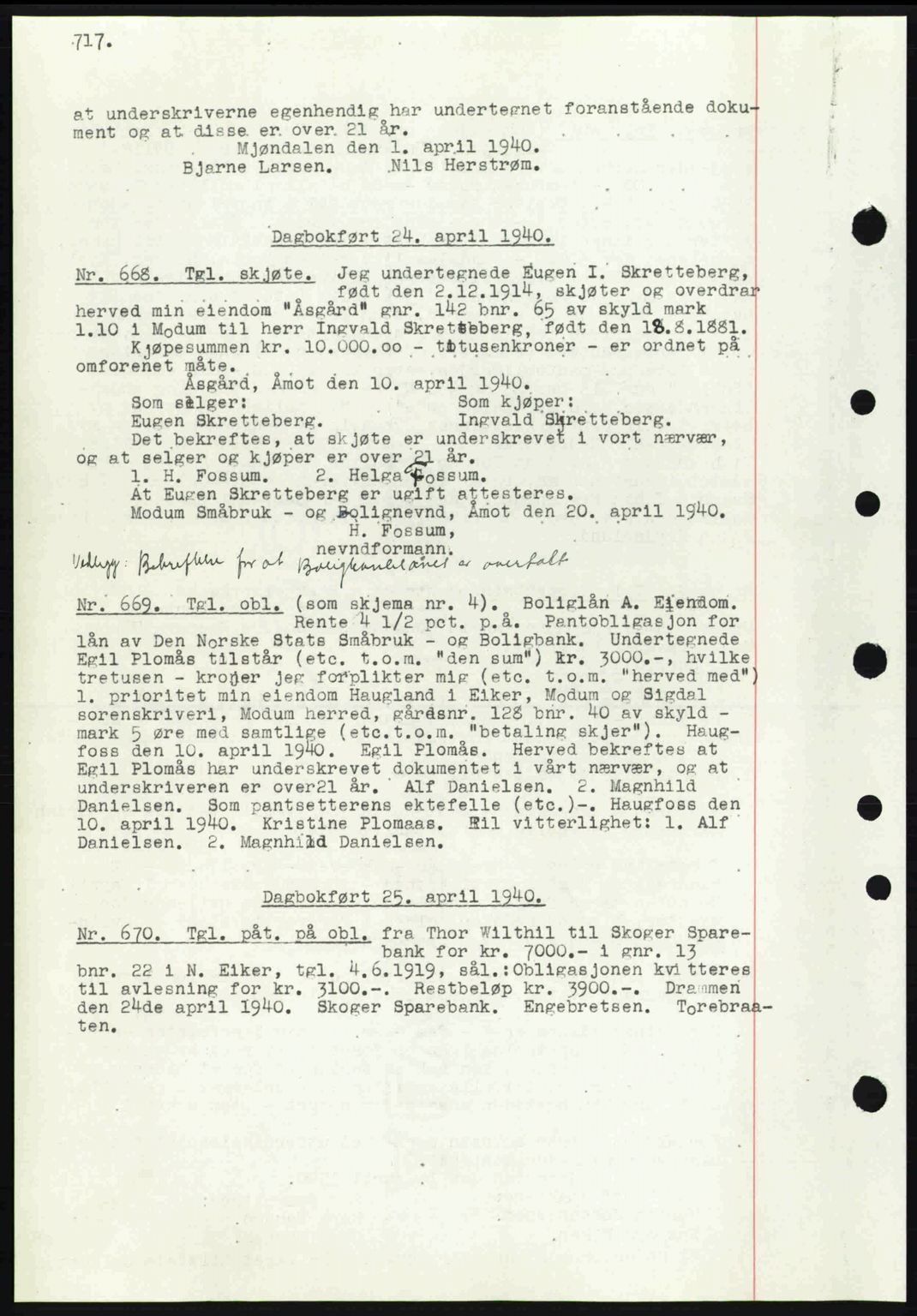 Eiker, Modum og Sigdal sorenskriveri, SAKO/A-123/G/Ga/Gab/L0041: Pantebok nr. A11, 1939-1940, Dagboknr: 668/1940