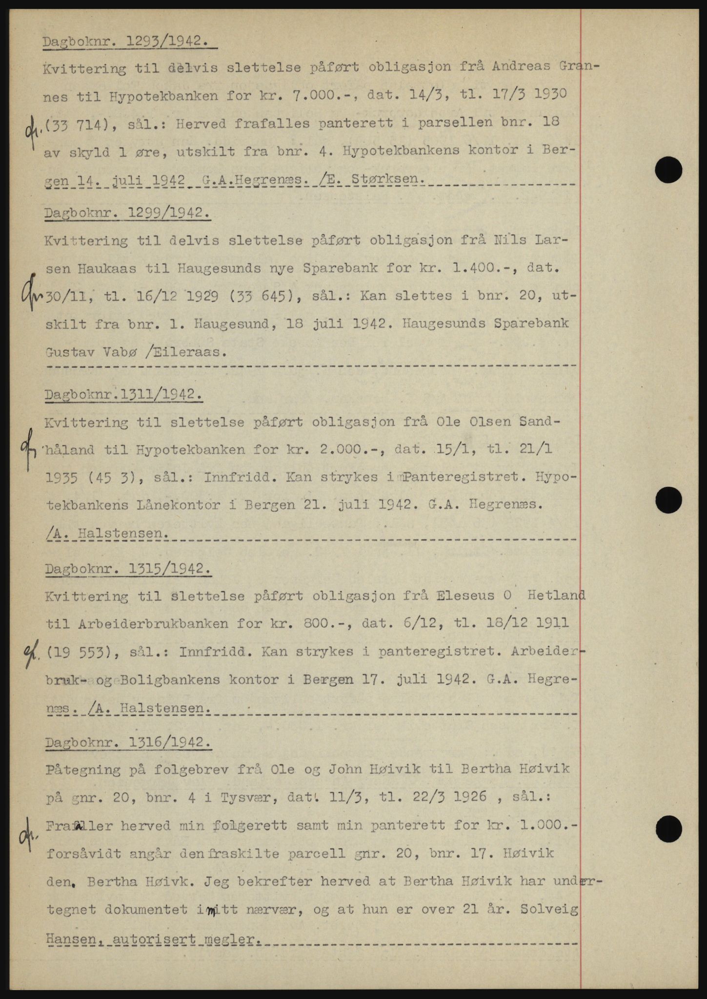 Karmsund sorenskriveri, SAST/A-100311/01/II/IIBBE/L0008: Pantebok nr. B 54, 1942-1943, Dagboknr: 1293/1942