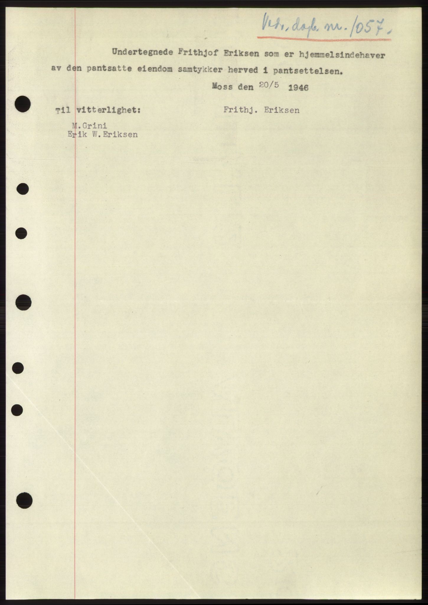 Moss sorenskriveri, SAO/A-10168: Pantebok nr. B15, 1946-1946, Dagboknr: 1057/1946