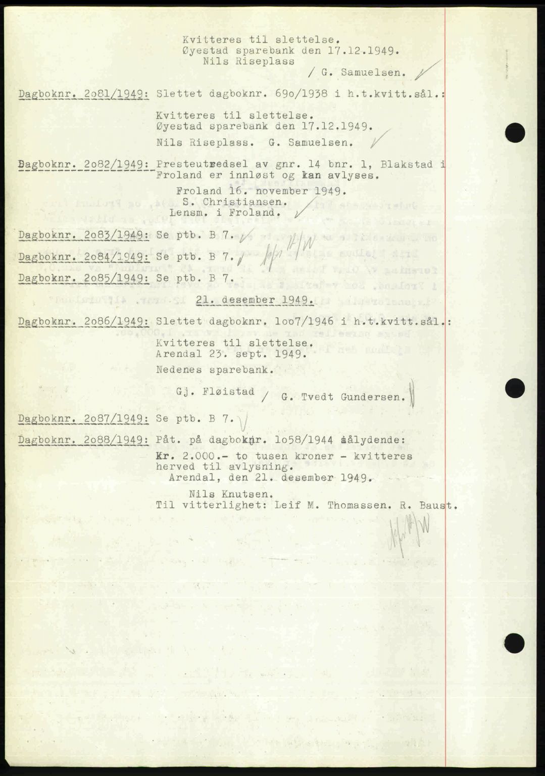 Nedenes sorenskriveri, SAK/1221-0006/G/Gb/Gba/L0062: Pantebok nr. A14, 1949-1950, Dagboknr: 2081/1949