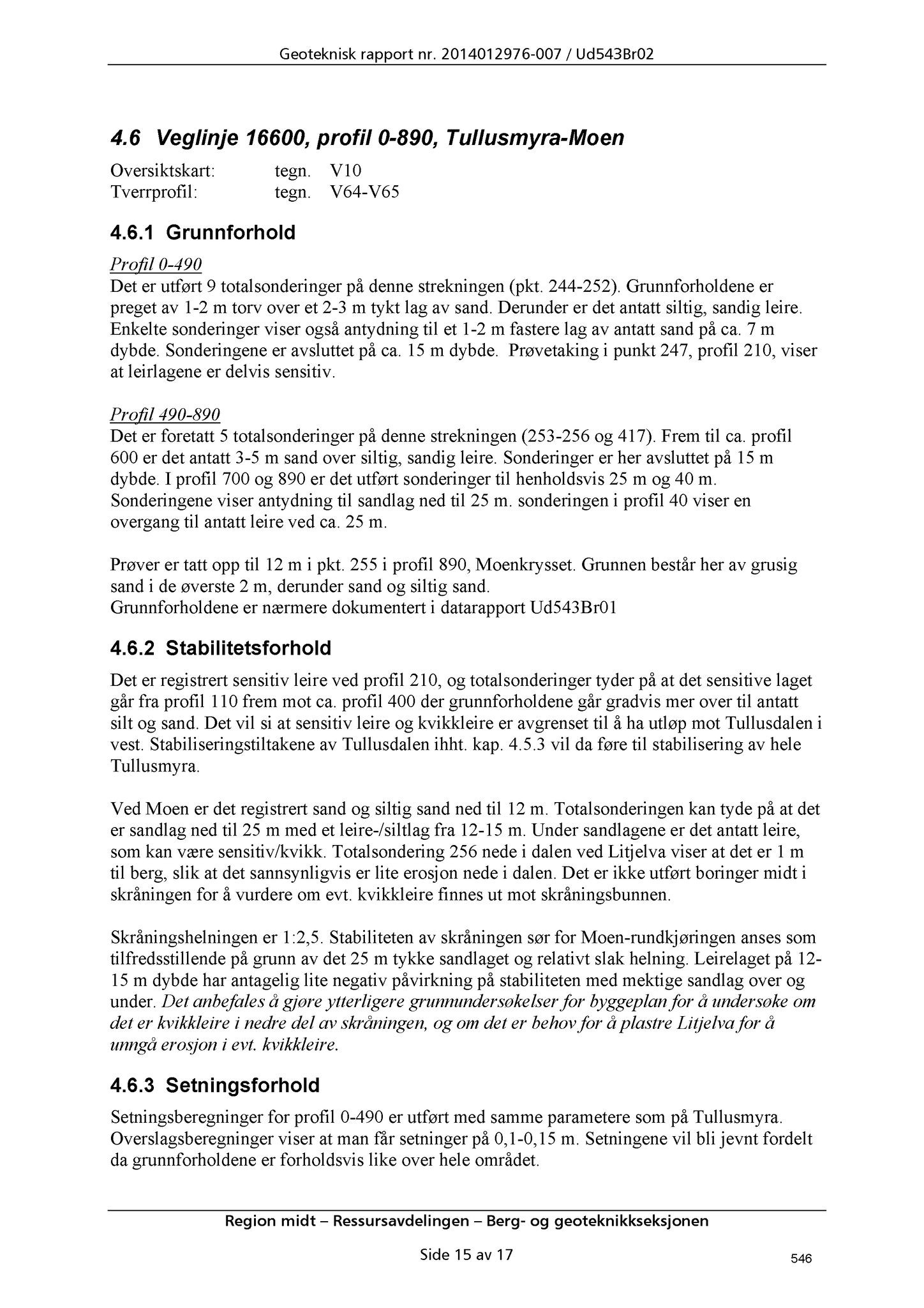 Klæbu Kommune, TRKO/KK/02-FS/L008: Formannsskapet - Møtedokumenter, 2015, s. 4542