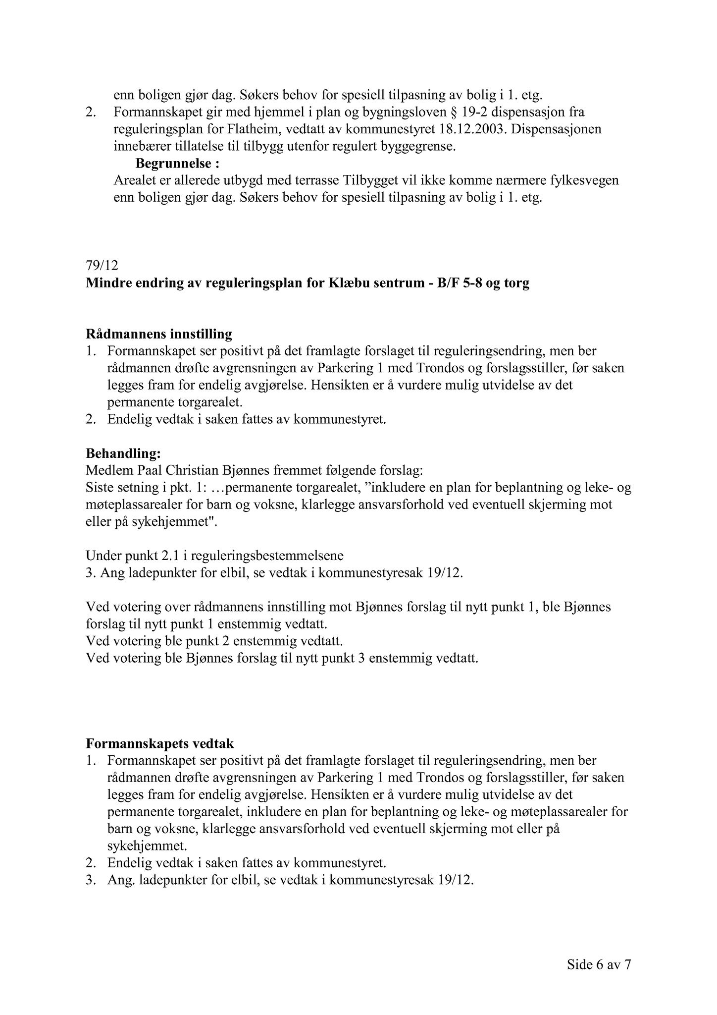 Klæbu Kommune, TRKO/KK/02-FS/L005: Formannsskapet - Møtedokumenter, 2012, s. 1779