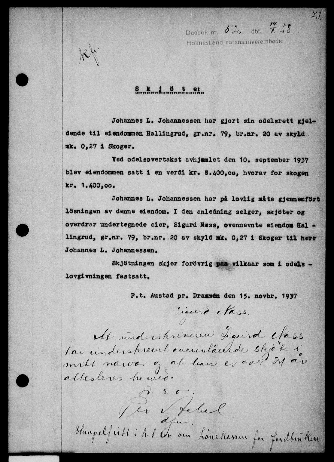 Holmestrand sorenskriveri, SAKO/A-67/G/Ga/Gaa/L0049: Pantebok nr. A-49, 1937-1938, Dagboknr: 52/1938