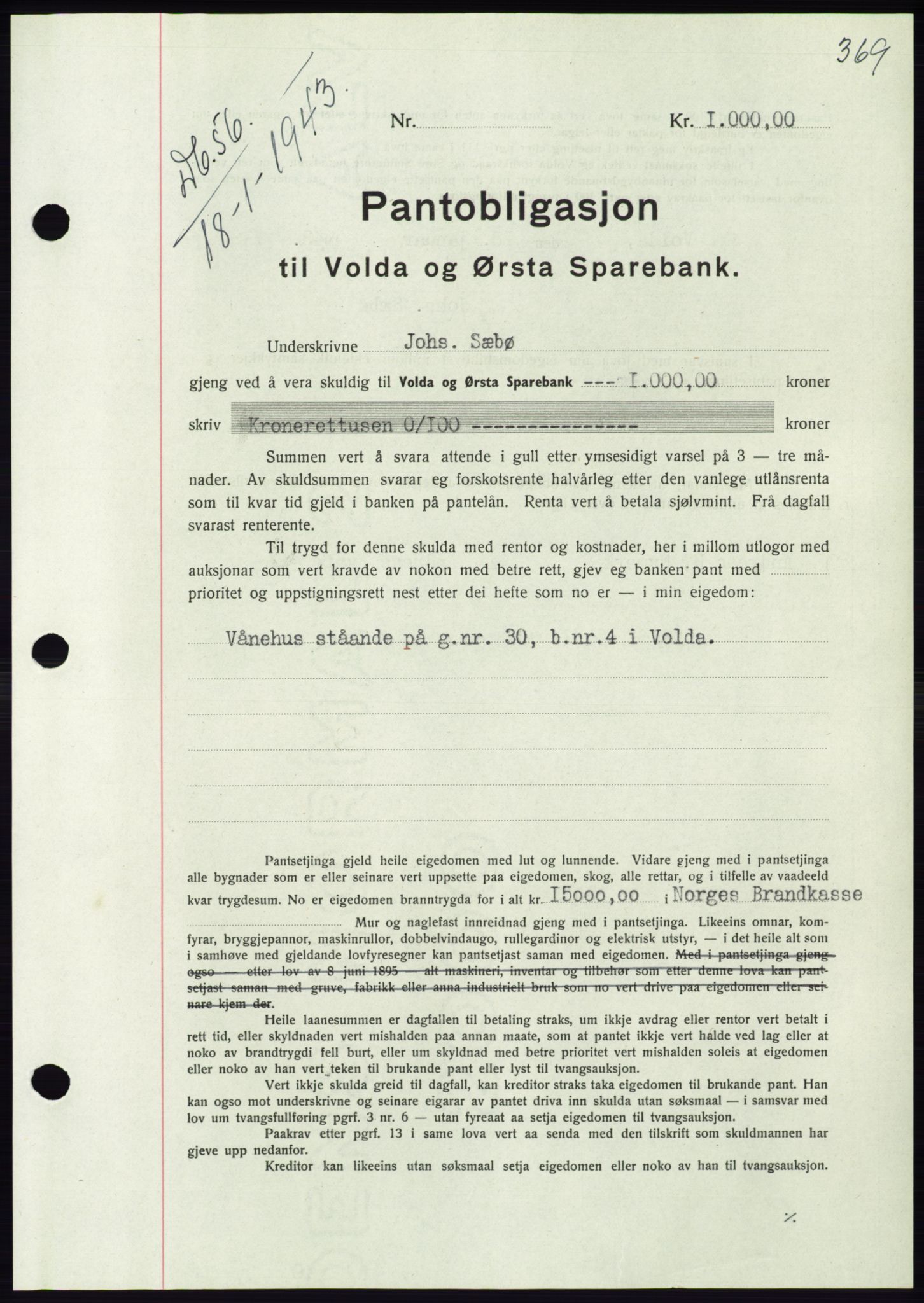 Søre Sunnmøre sorenskriveri, SAT/A-4122/1/2/2C/L0074: Pantebok nr. 68, 1942-1943, Dagboknr: 56/1943