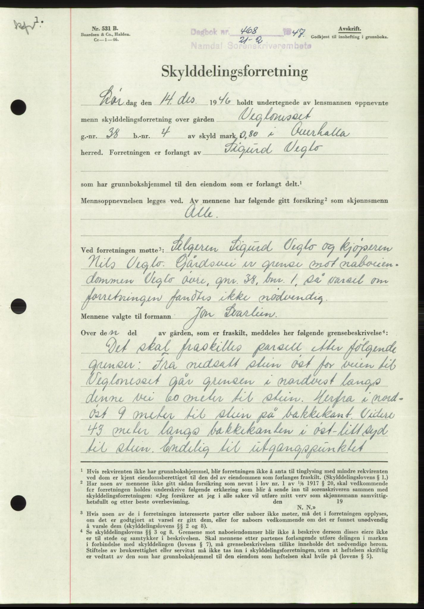 Namdal sorenskriveri, SAT/A-4133/1/2/2C: Pantebok nr. -, 1946-1947, Dagboknr: 468/1947