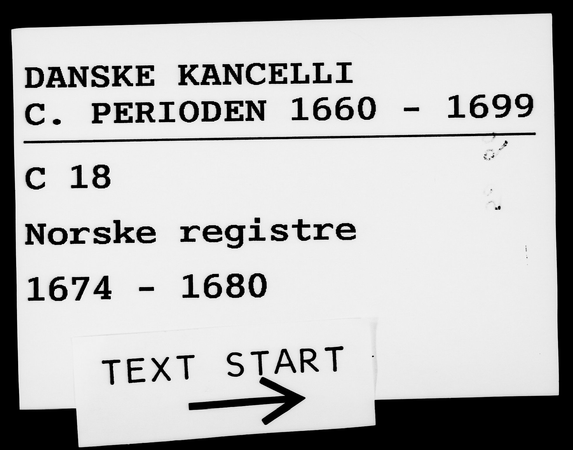 Danske Kanselli 1572-1799, AV/RA-EA-3023/F/Fc/Fca/Fcaa/L0012: Norske registre (mikrofilm), 1674-1680