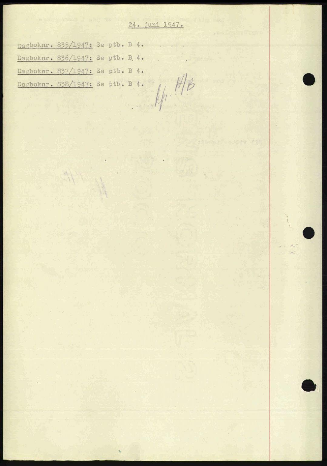Nedenes sorenskriveri, SAK/1221-0006/G/Gb/Gba/L0057: Pantebok nr. A9, 1947-1947, Dagboknr: 835/1947
