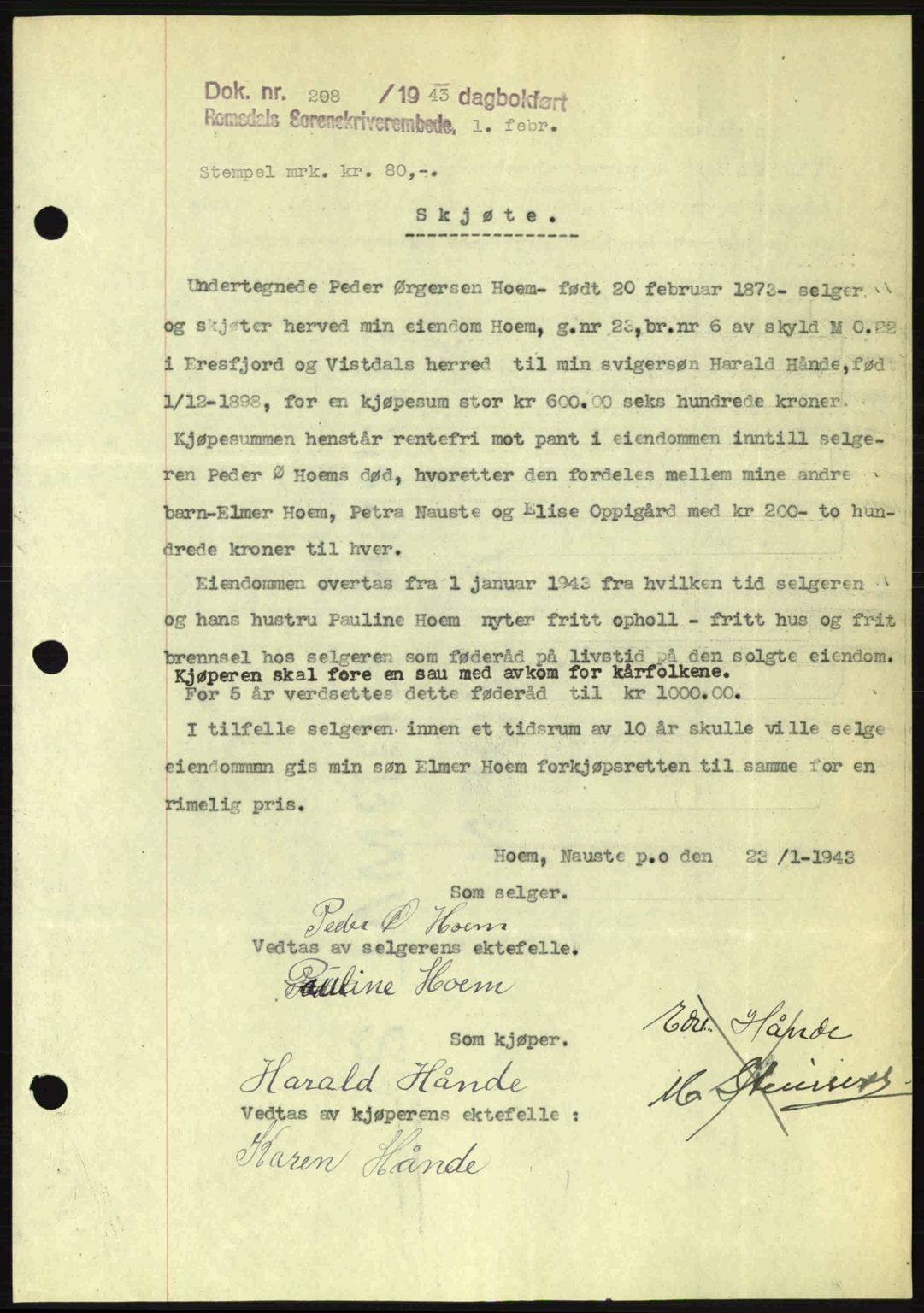 Romsdal sorenskriveri, SAT/A-4149/1/2/2C: Pantebok nr. A13, 1942-1943, Dagboknr: 208/1943