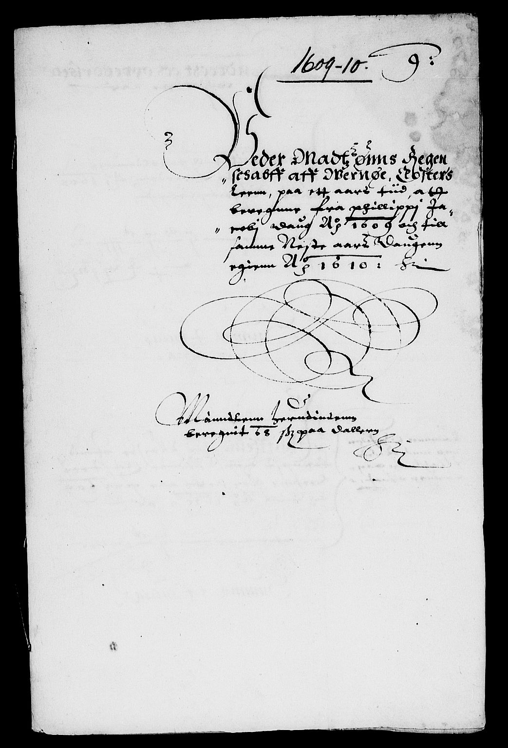 Rentekammeret inntil 1814, Reviderte regnskaper, Lensregnskaper, RA/EA-5023/R/Rb/Rbg/L0001: Verne kloster len, 1599-1619