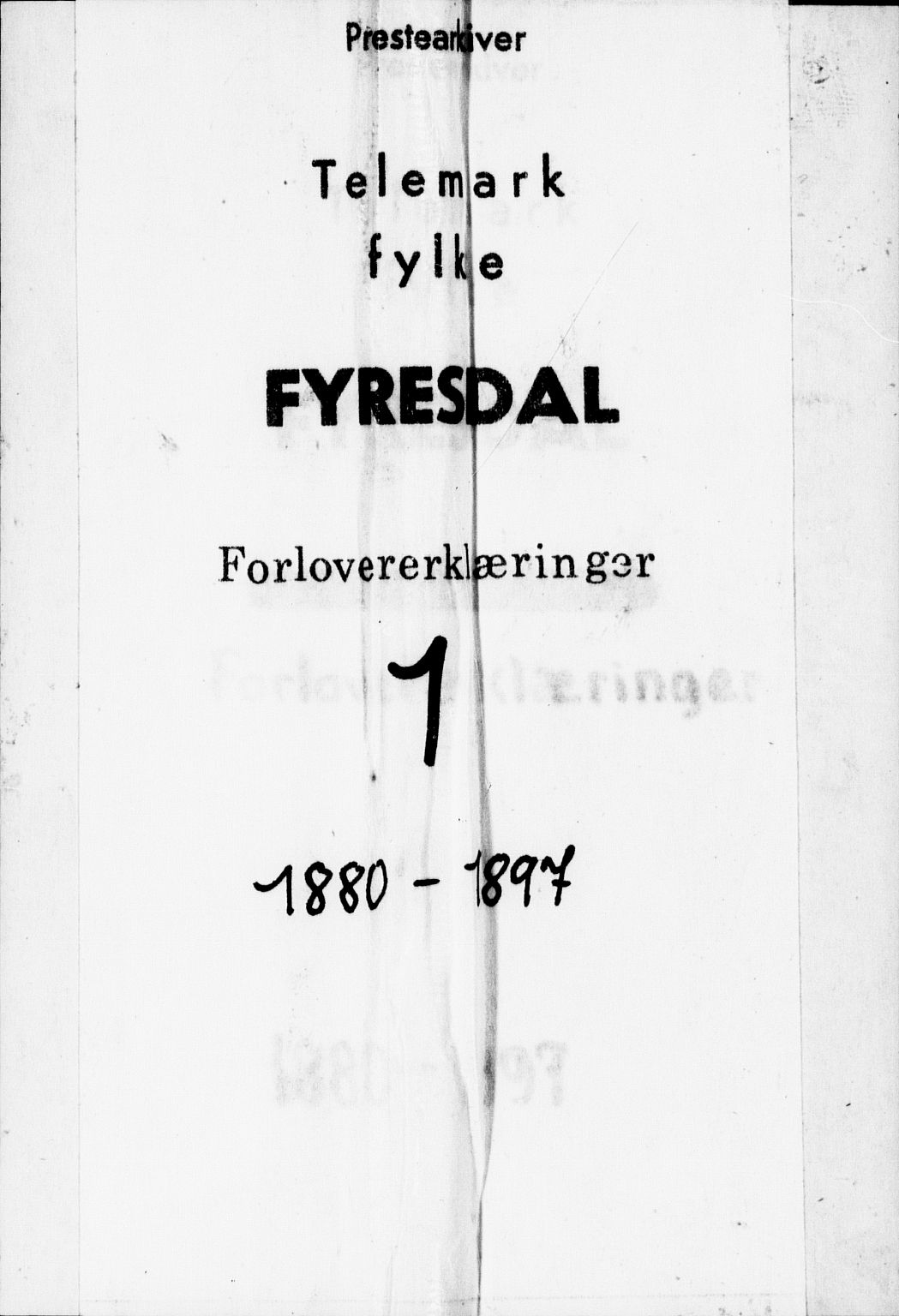 Fyresdal kirkebøker, SAKO/A-263/H/Hb/L0001: Forlovererklæringer nr. 1, 1880-1897