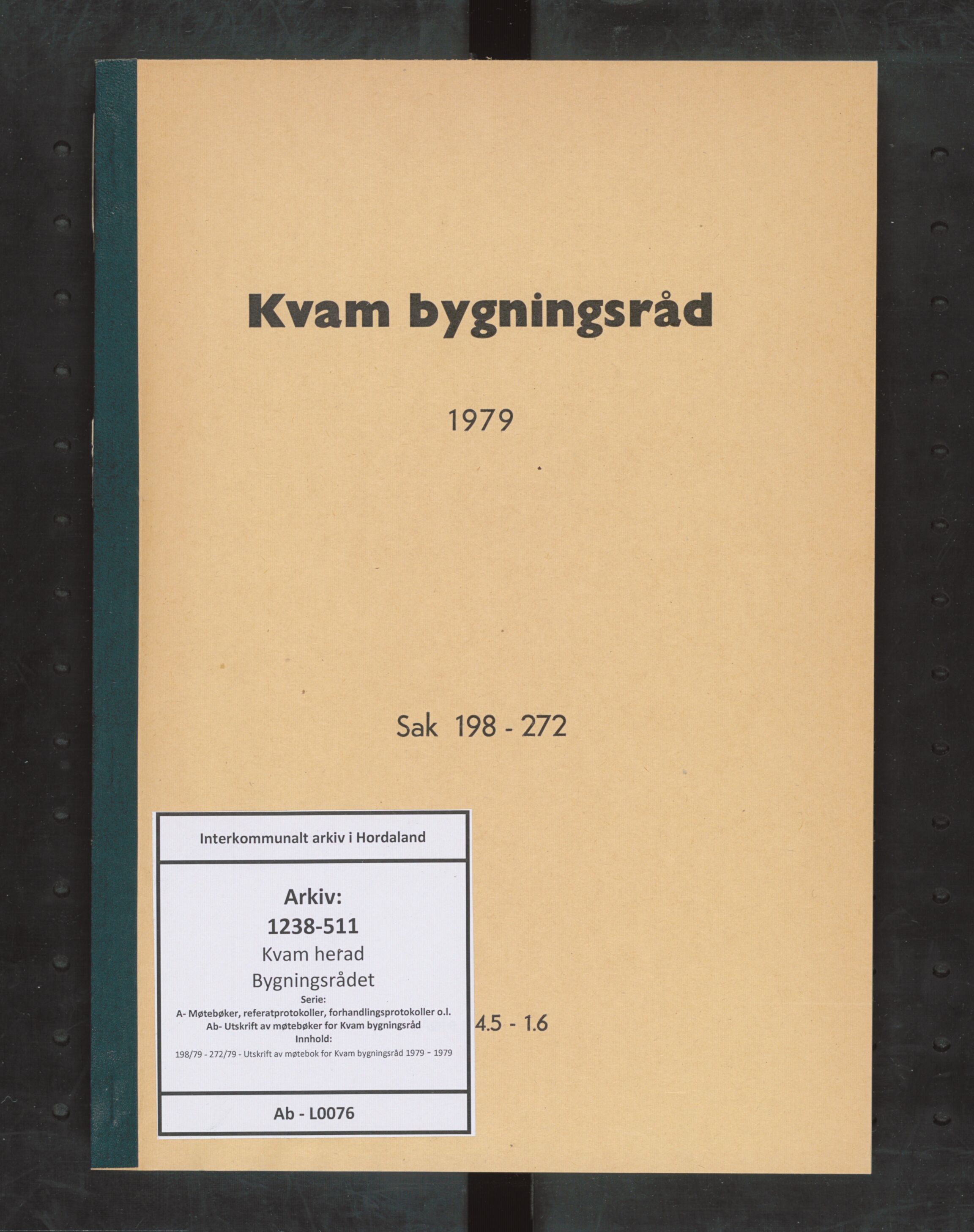 Kvam herad. Bygningsrådet, IKAH/1238-511/A/Ab/L0076: Utskrift av møtebok for Kvam bygningsråd, 1979