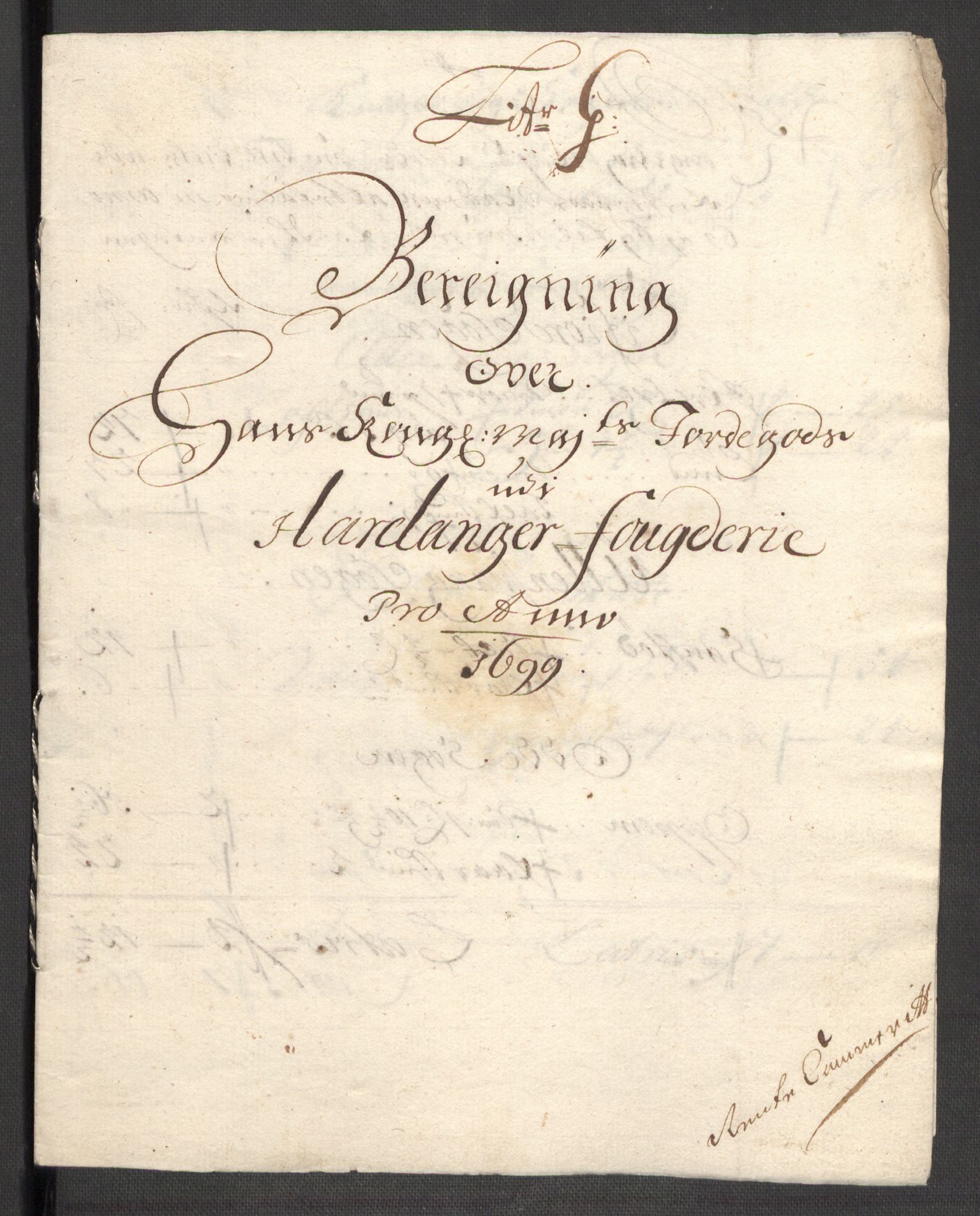 Rentekammeret inntil 1814, Reviderte regnskaper, Fogderegnskap, AV/RA-EA-4092/R48/L2978: Fogderegnskap Sunnhordland og Hardanger, 1699, s. 144