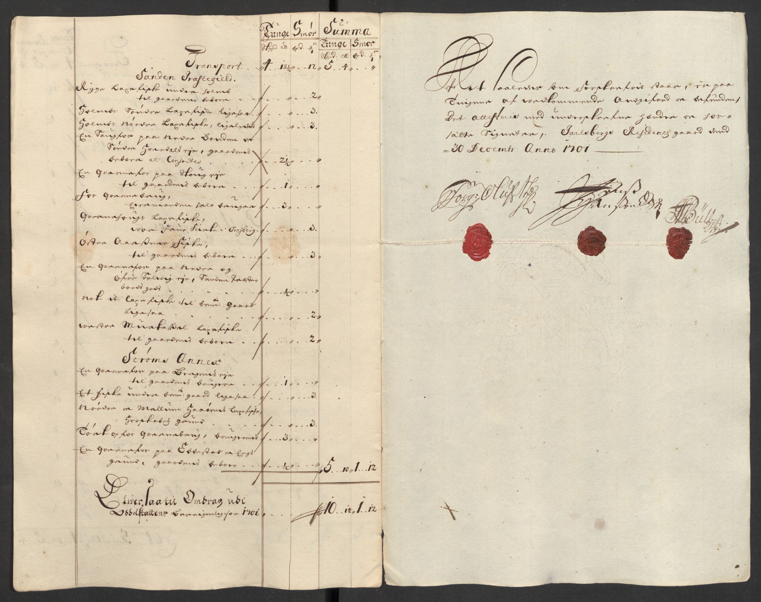 Rentekammeret inntil 1814, Reviderte regnskaper, Fogderegnskap, RA/EA-4092/R32/L1869: Fogderegnskap Jarlsberg grevskap, 1700-1701, s. 405