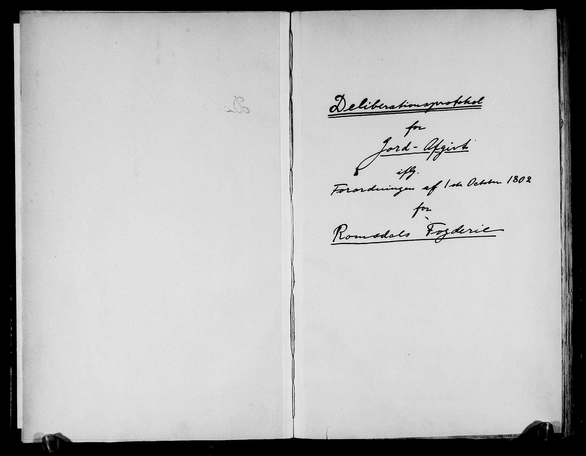 Rentekammeret inntil 1814, Realistisk ordnet avdeling, AV/RA-EA-4070/N/Ne/Nea/L0126: Romsdal fogderi. Deliberasjonsprotokoll, 1803, s. 2