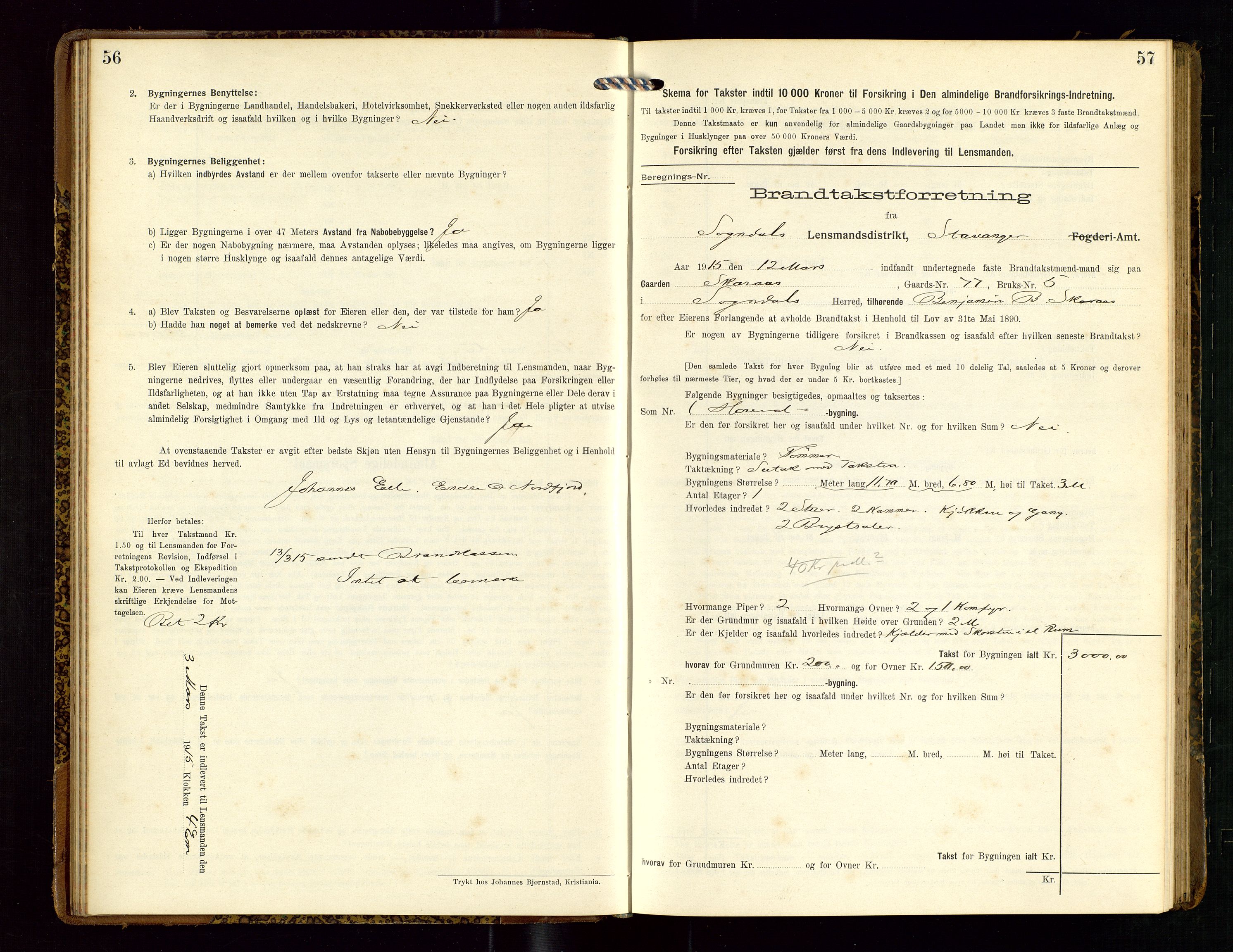 Sokndal lensmannskontor, SAST/A-100417/Gob/L0003: "Brandtakst-Protokol", 1914-1917, s. 56-57