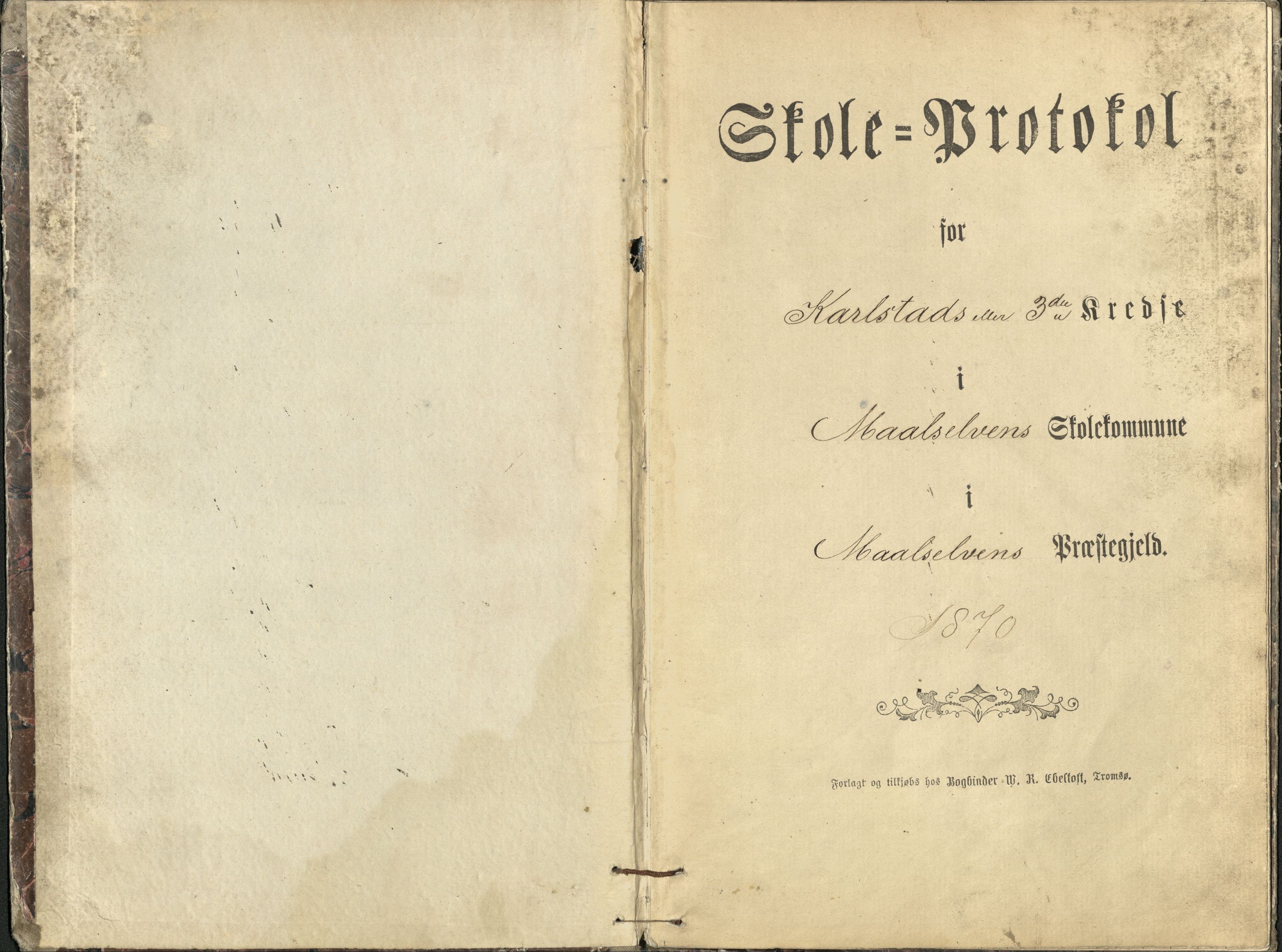 Målselv kommune, AT/K-1924/05/02/01/117: Karlstad krets, 3. krets - skole på gårdene Karlstad, Holmen, 1870-1875