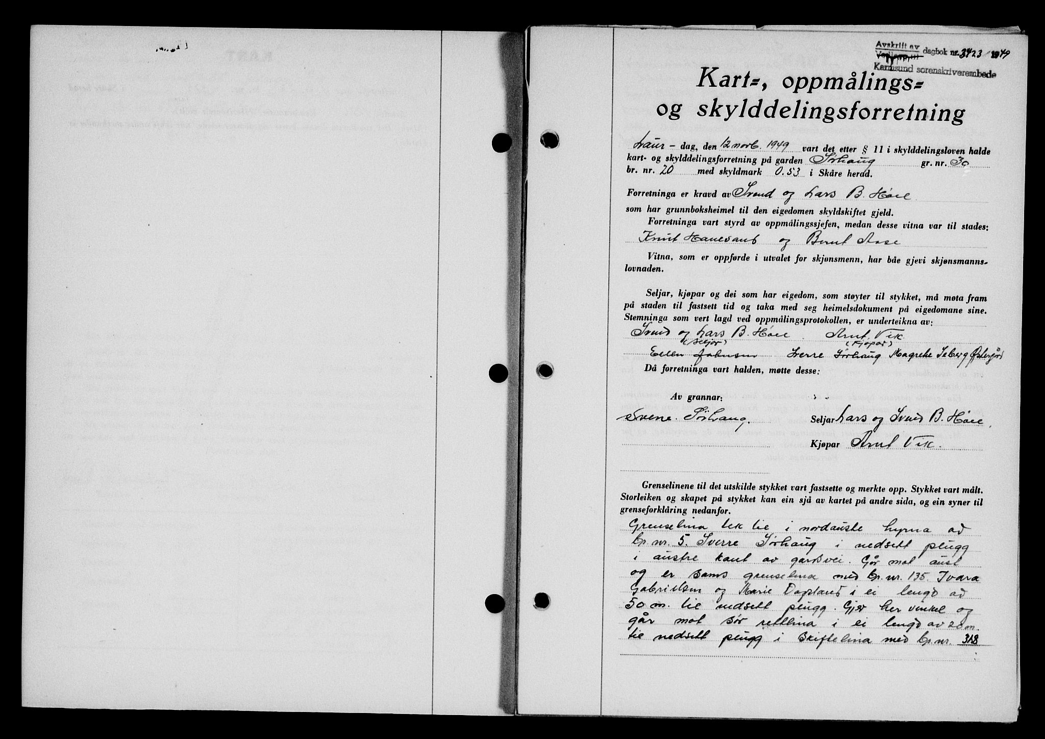 Karmsund sorenskriveri, SAST/A-100311/01/II/IIB/L0098: Pantebok nr. 78A, 1949-1950, Dagboknr: 3423/1949