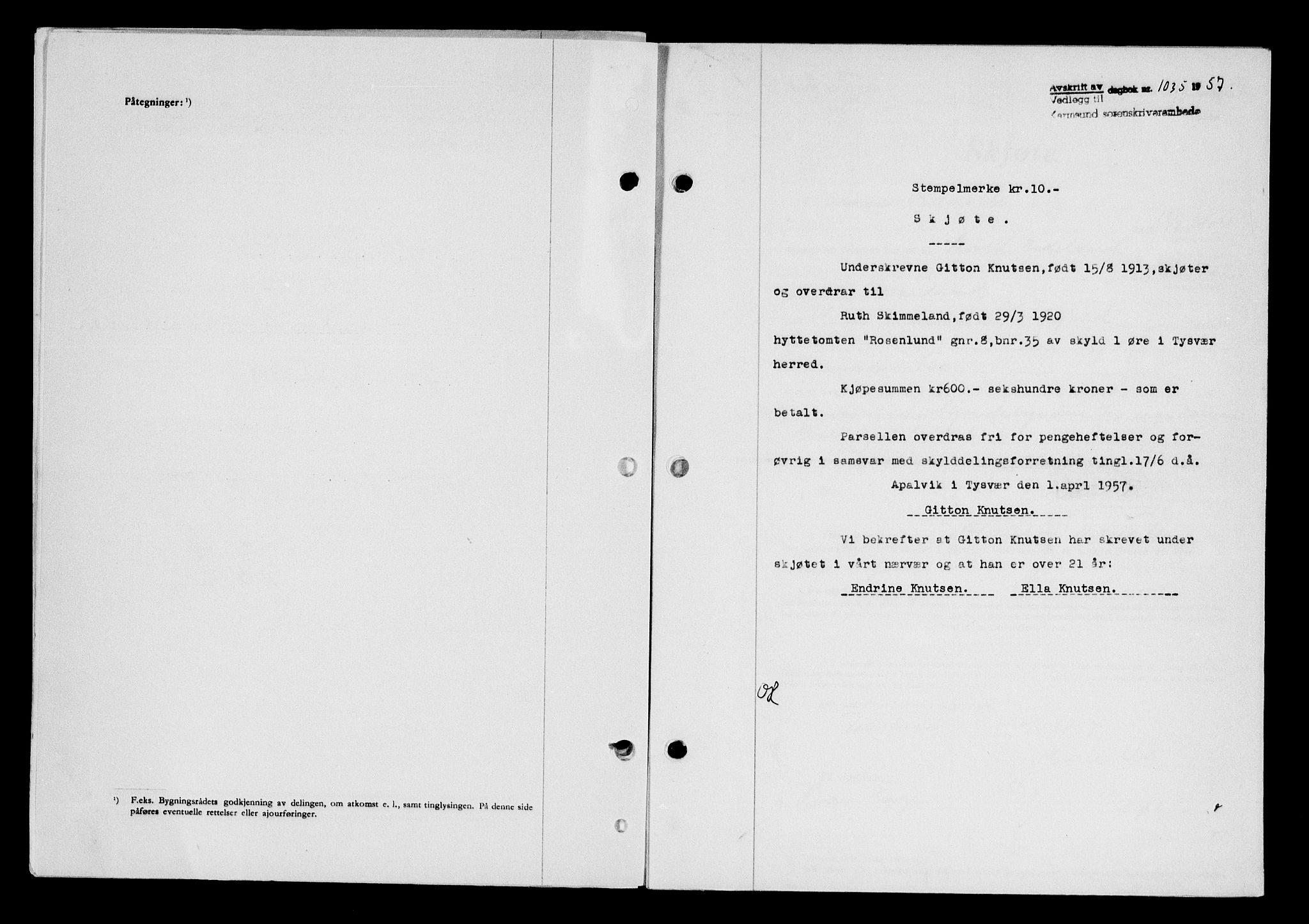 Karmsund sorenskriveri, SAST/A-100311/01/II/IIB/L0124: Pantebok nr. 104A, 1957-1957, Dagboknr: 1035/1957