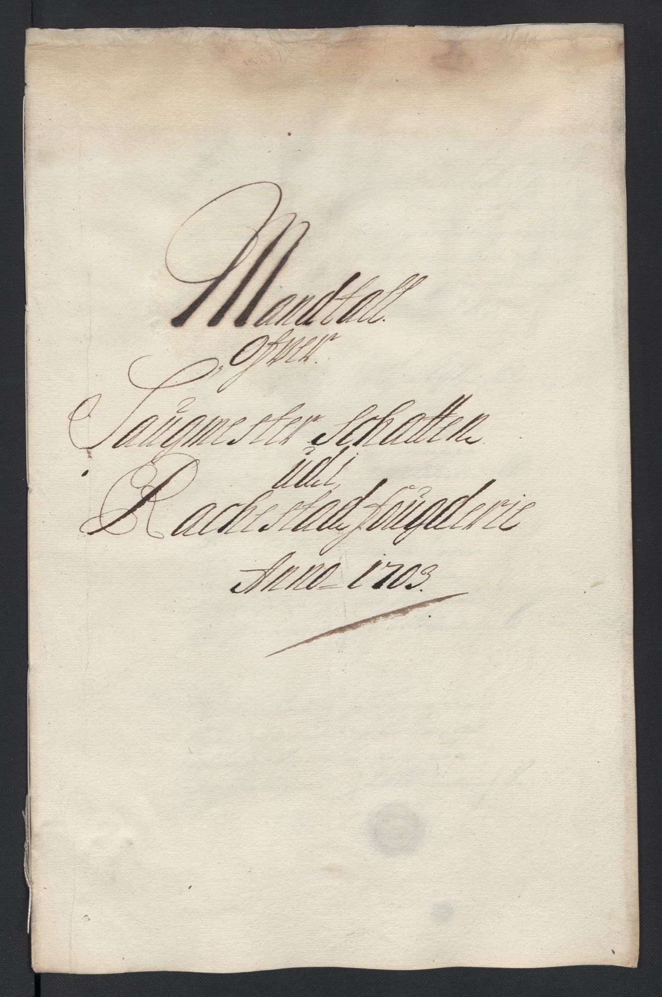 Rentekammeret inntil 1814, Reviderte regnskaper, Fogderegnskap, AV/RA-EA-4092/R07/L0295: Fogderegnskap Rakkestad, Heggen og Frøland, 1703, s. 246