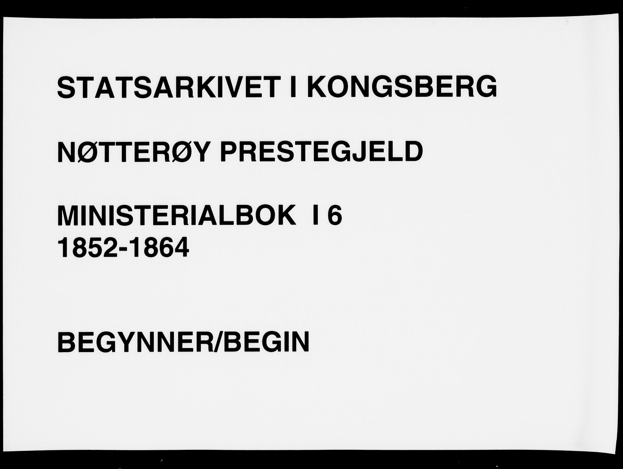 Nøtterøy kirkebøker, SAKO/A-354/F/Fa/L0006: Ministerialbok nr. I 6, 1852-1864