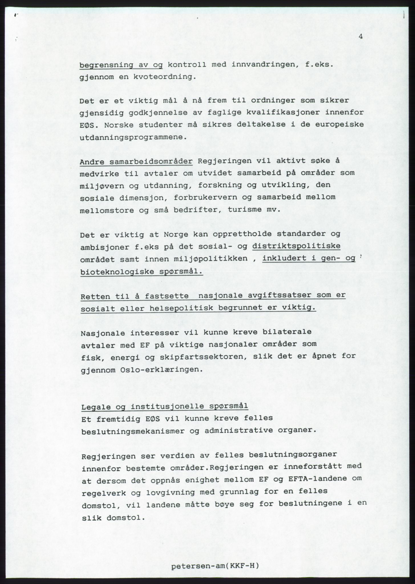 Forhandlingsmøtene 1989 mellom Høyre, KrF og Senterpartiet om dannelse av regjering, AV/RA-PA-0697/A/L0001: Forhandlingsprotokoll med vedlegg, 1989, s. 220