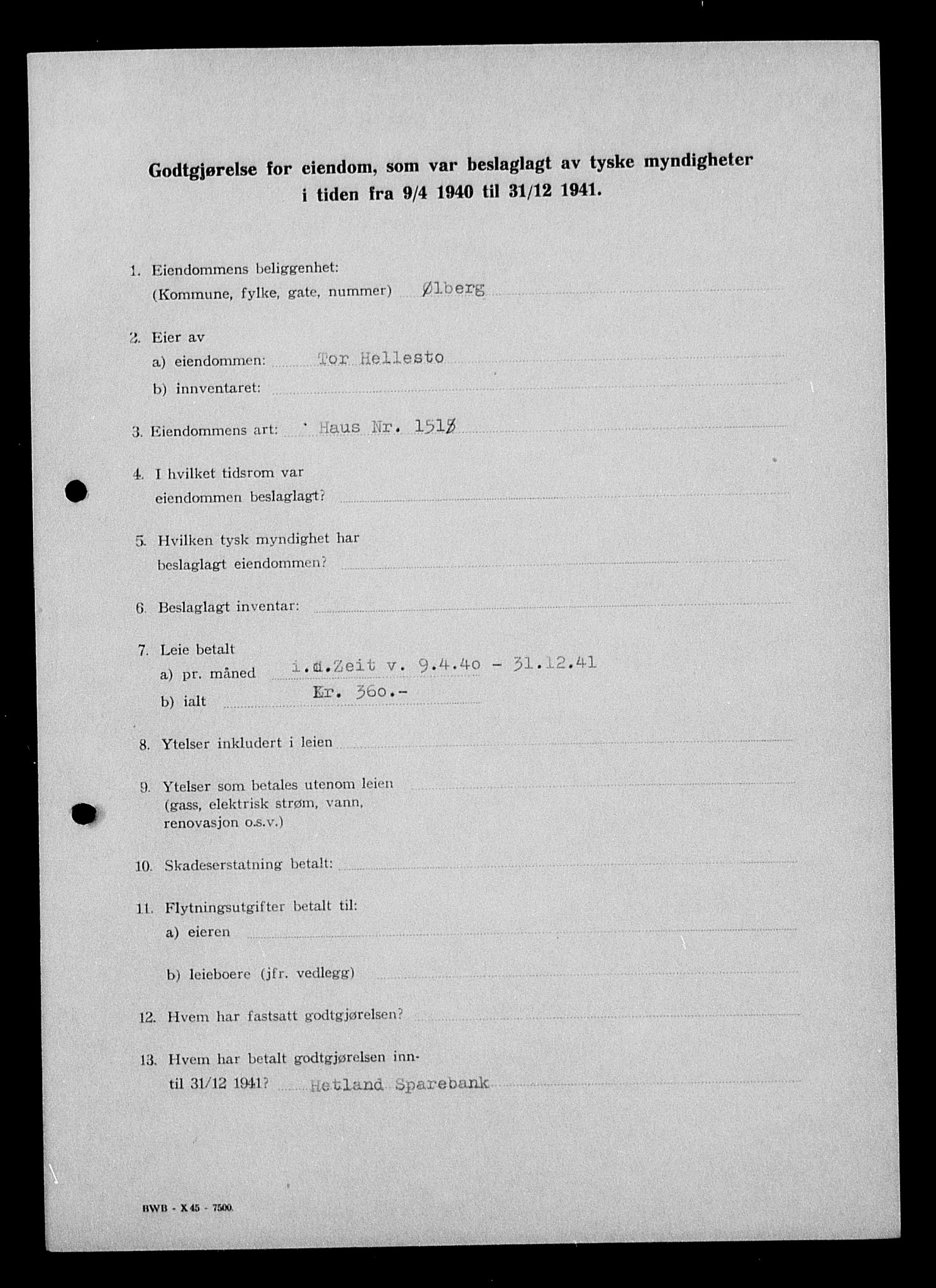Justisdepartementet, Tilbakeføringskontoret for inndratte formuer, AV/RA-S-1564/I/L1014: Godtgjørelse for beslaglagt eiendom, 1940-1941, s. 331