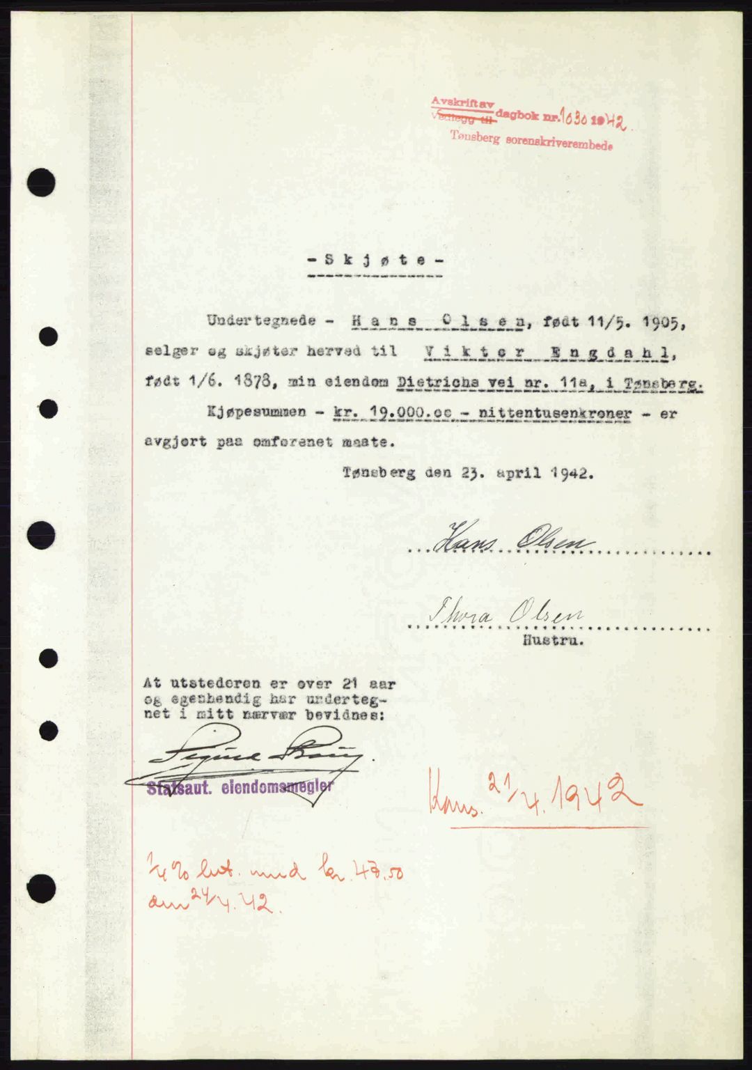 Tønsberg sorenskriveri, AV/SAKO-A-130/G/Ga/Gaa/L0011: Pantebok nr. A11, 1941-1942, Dagboknr: 1030/1942