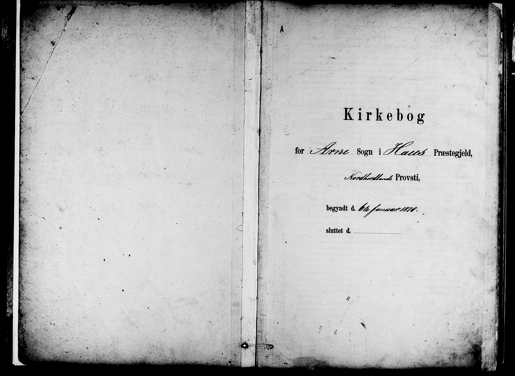 Arna Sokneprestembete, SAB/A-74001/H/Ha/Hab: Klokkerbok nr. A 2, 1878-1887