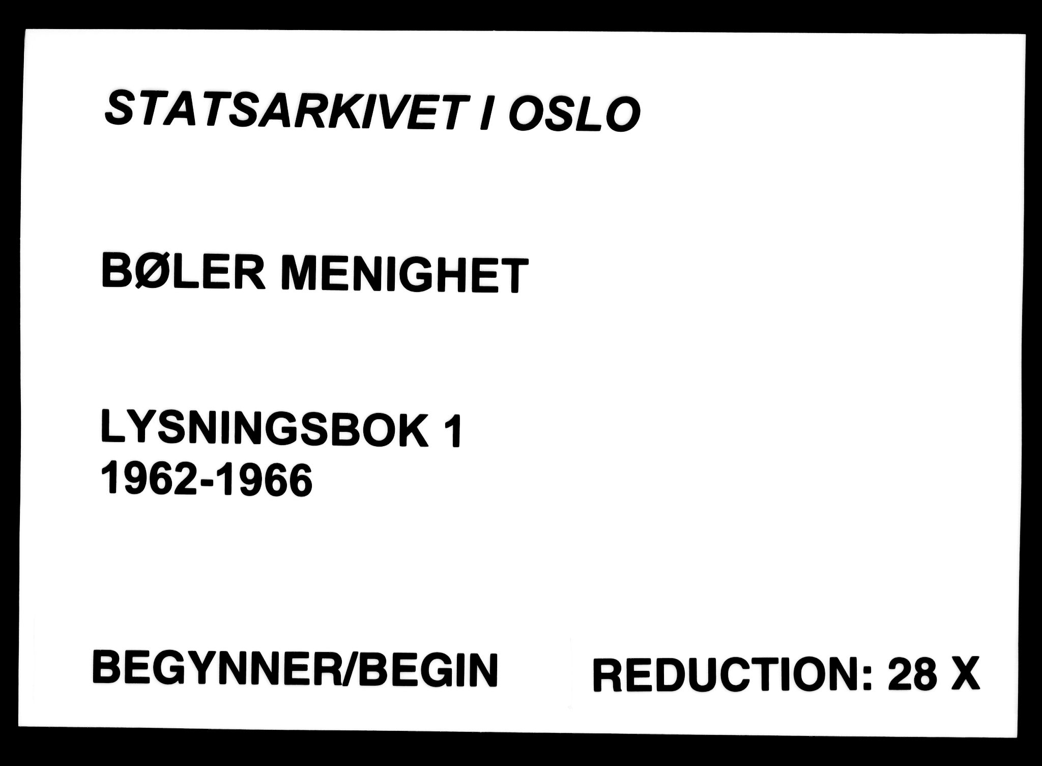 Oppsal prestekontor Kirkebøker, SAO/A-10308a/H/Ha/L0001: Lysningsprotokoll nr. 1, 1962-1966