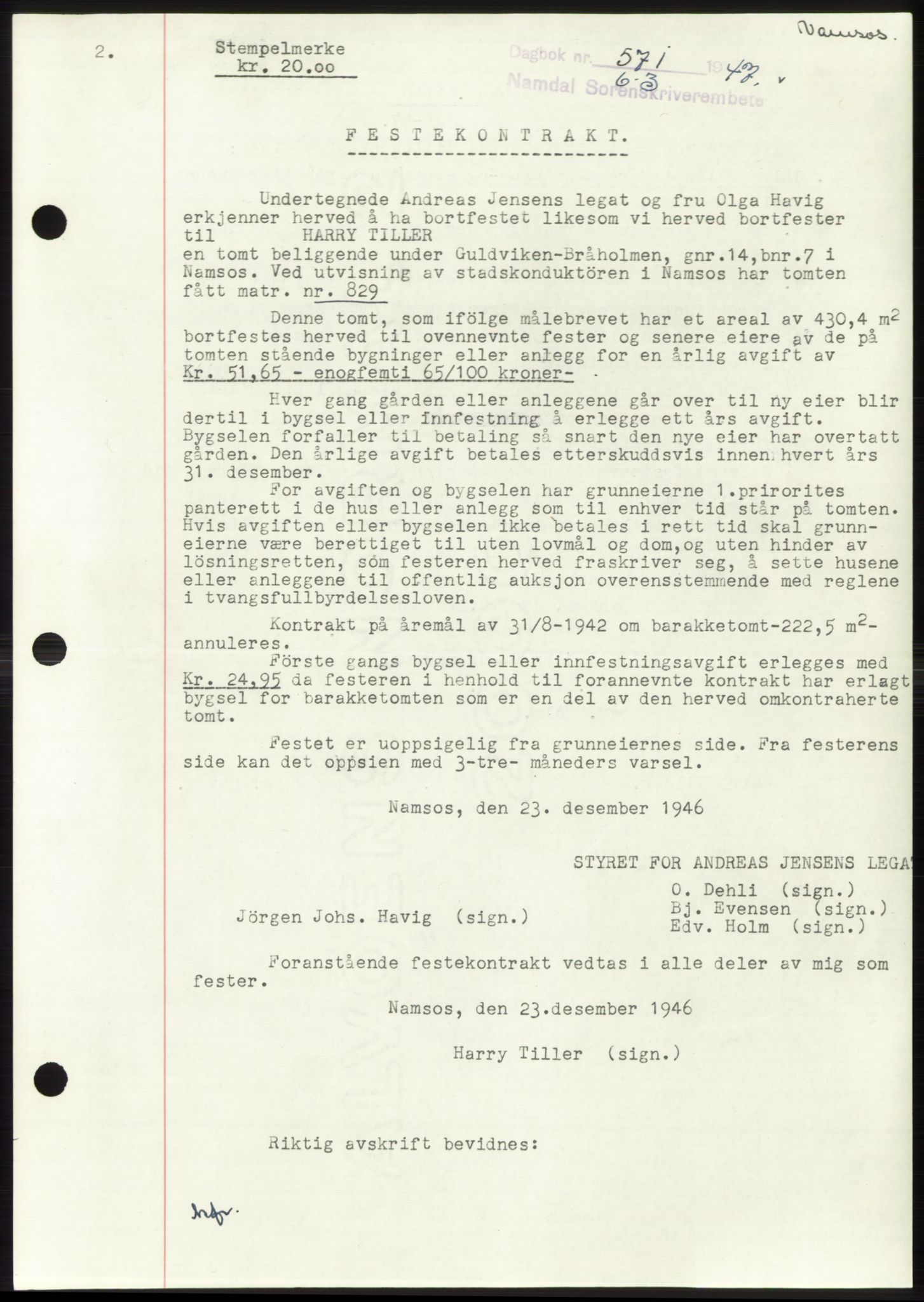 Namdal sorenskriveri, SAT/A-4133/1/2/2C: Pantebok nr. -, 1946-1947, Dagboknr: 571/1947