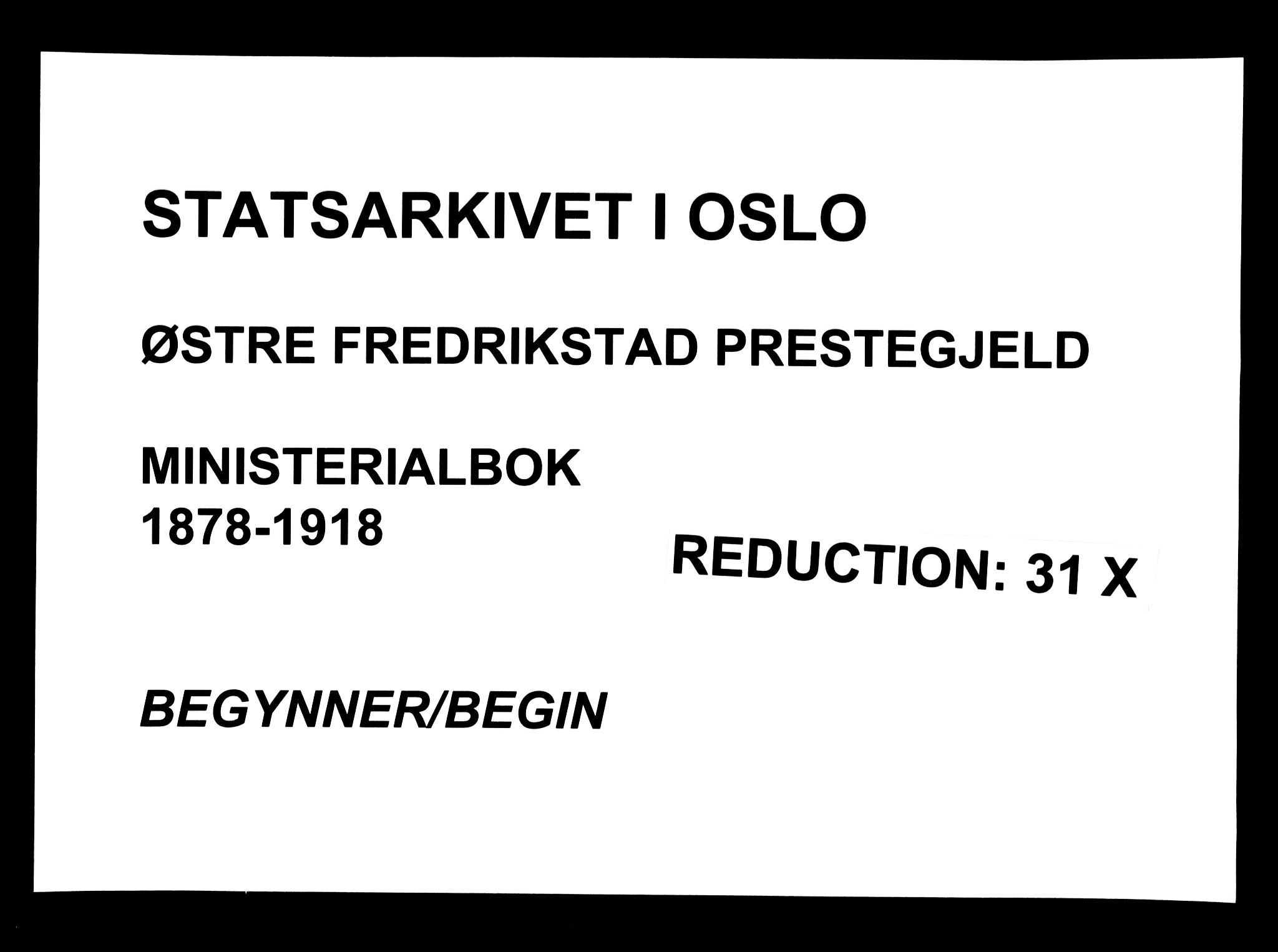 Østre Fredrikstad prestekontor Kirkebøker, SAO/A-10907/F/Fa/L0001: Ministerialbok nr. 1, 1878-1909