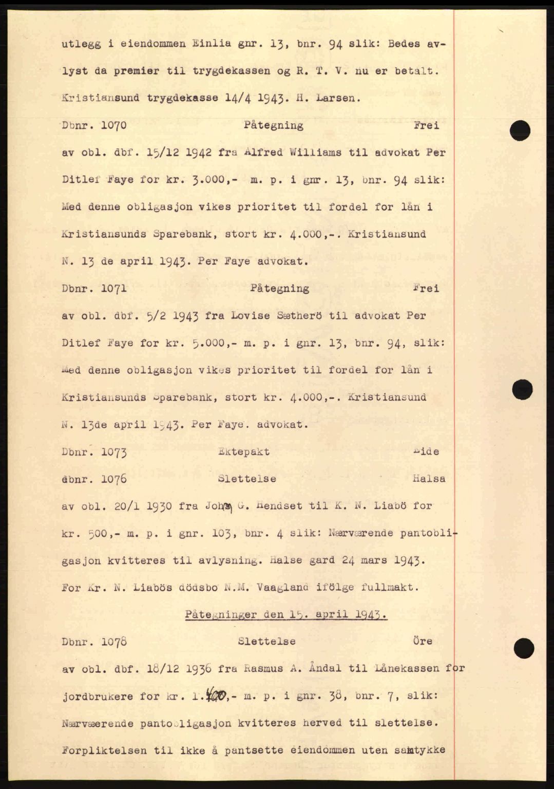 Nordmøre sorenskriveri, AV/SAT-A-4132/1/2/2Ca: Pantebok nr. C81, 1940-1945, Dagboknr: 1070/1943