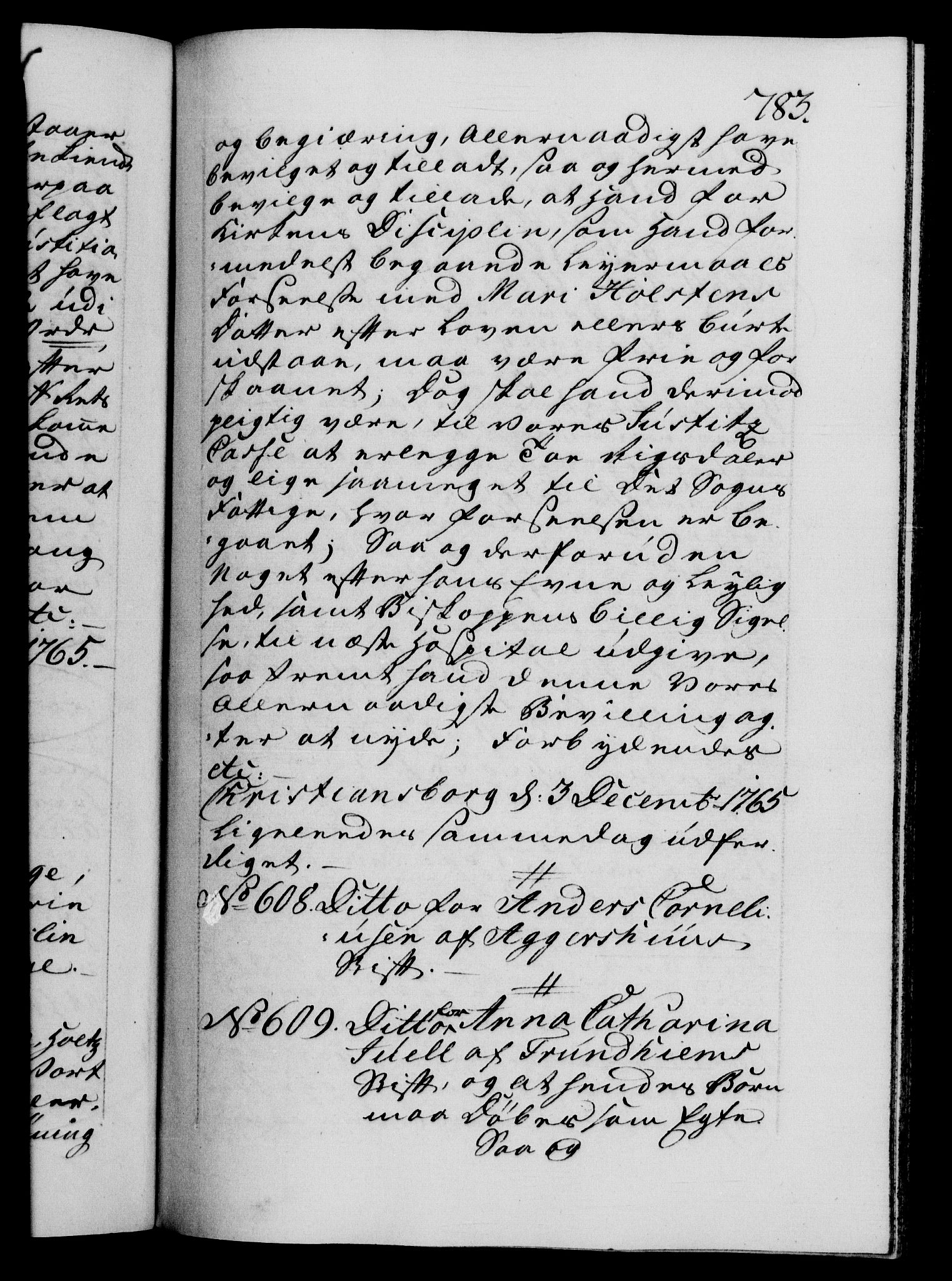 Danske Kanselli 1572-1799, RA/EA-3023/F/Fc/Fca/Fcaa/L0042: Norske registre, 1763-1766, s. 783a