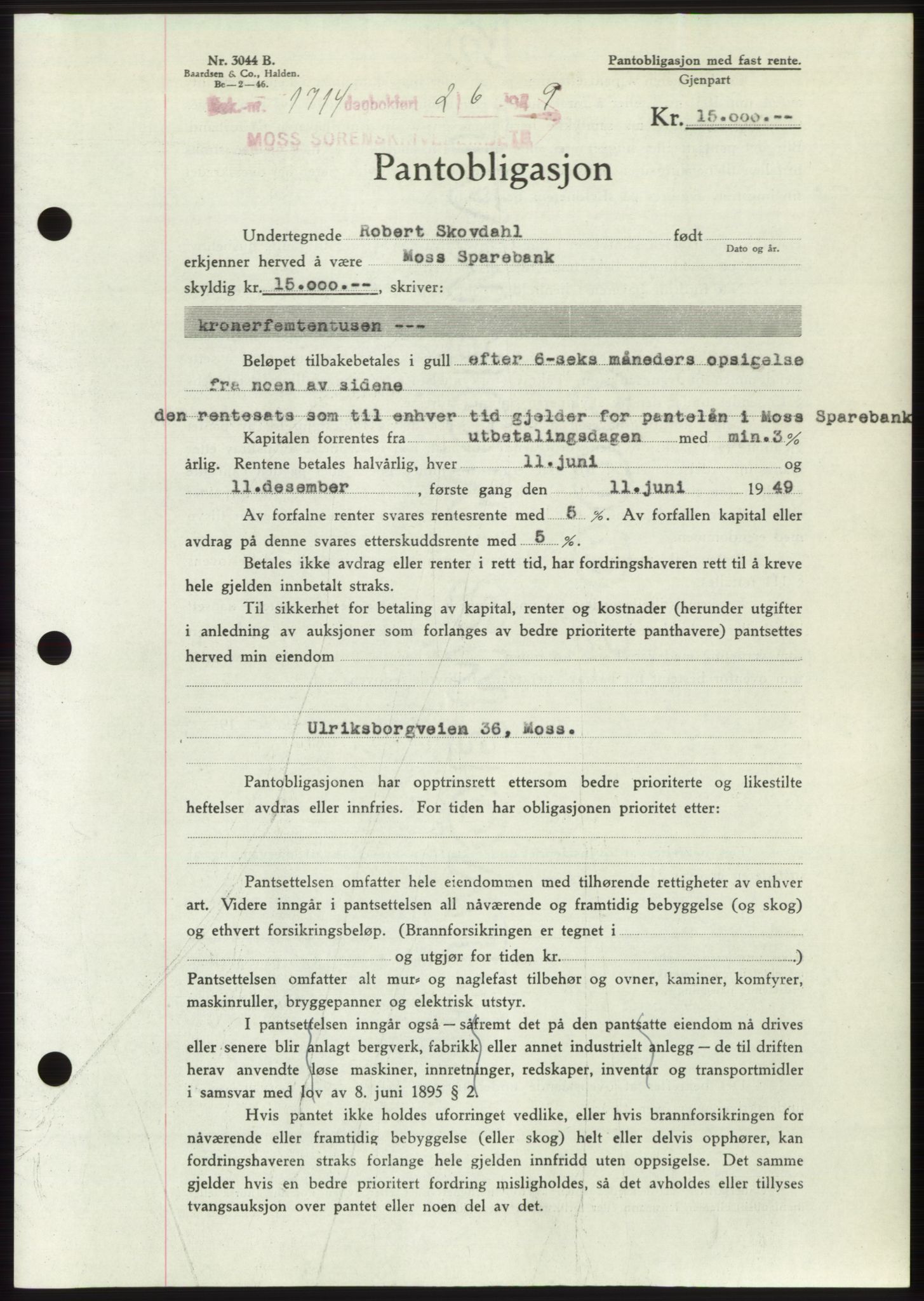 Moss sorenskriveri, SAO/A-10168: Pantebok nr. B22, 1949-1949, Dagboknr: 1714/1949