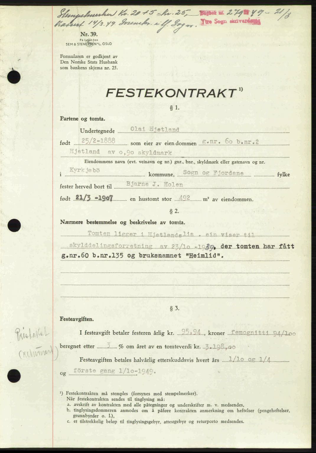 Ytre Sogn tingrett, SAB/A-2601/1/G/Gbb/L0007: Pantebok nr. A4 - A5 (B3), 1949-1949, Dagboknr: 279/1949