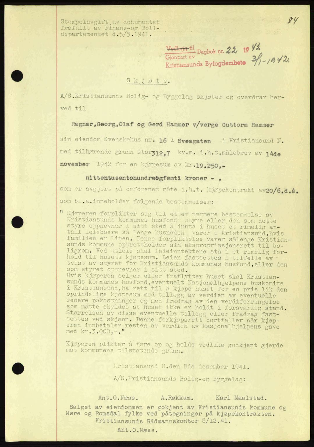 Kristiansund byfogd, AV/SAT-A-4587/A/27: Pantebok nr. 34, 1941-1945, Dagboknr: 22/1942