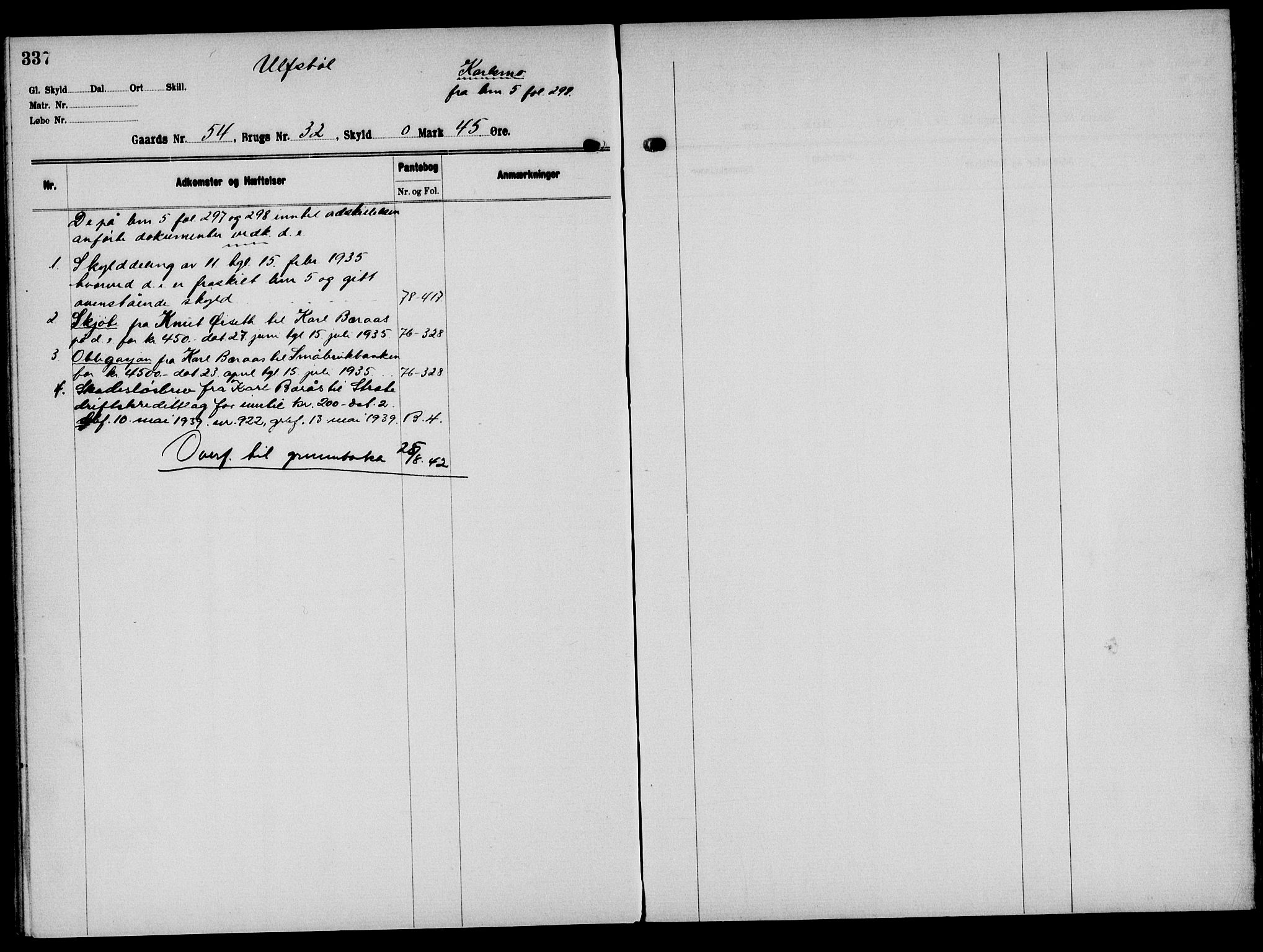 Solør tingrett, AV/SAH-TING-008/H/Ha/Hak/L0004: Panteregister nr. IV, 1900-1935, s. 337