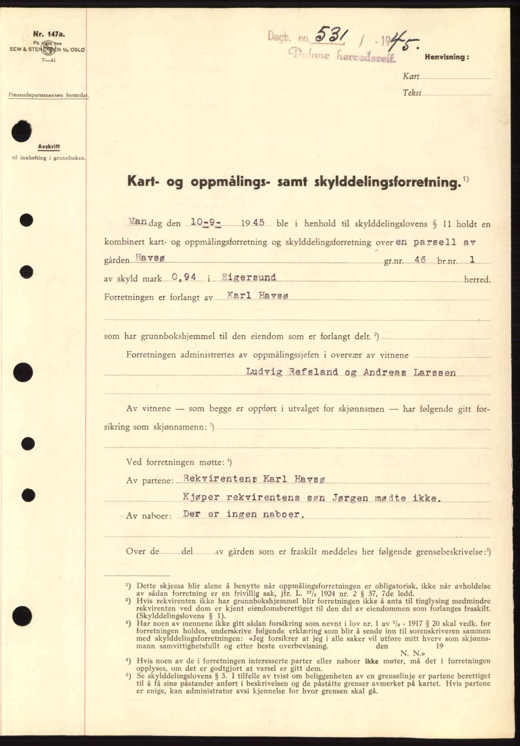 Dalane sorenskriveri, SAST/A-100309/02/G/Gb/L0047: Pantebok nr. A8 I, 1944-1945, Dagboknr: 531/1945