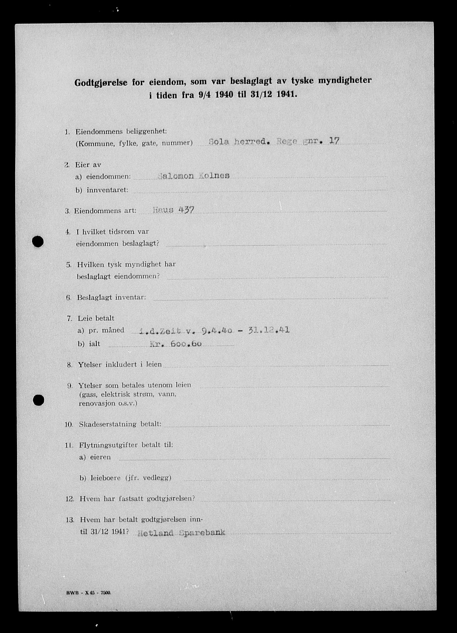 Justisdepartementet, Tilbakeføringskontoret for inndratte formuer, AV/RA-S-1564/I/L1014: Godtgjørelse for beslaglagt eiendom, 1940-1941, s. 452