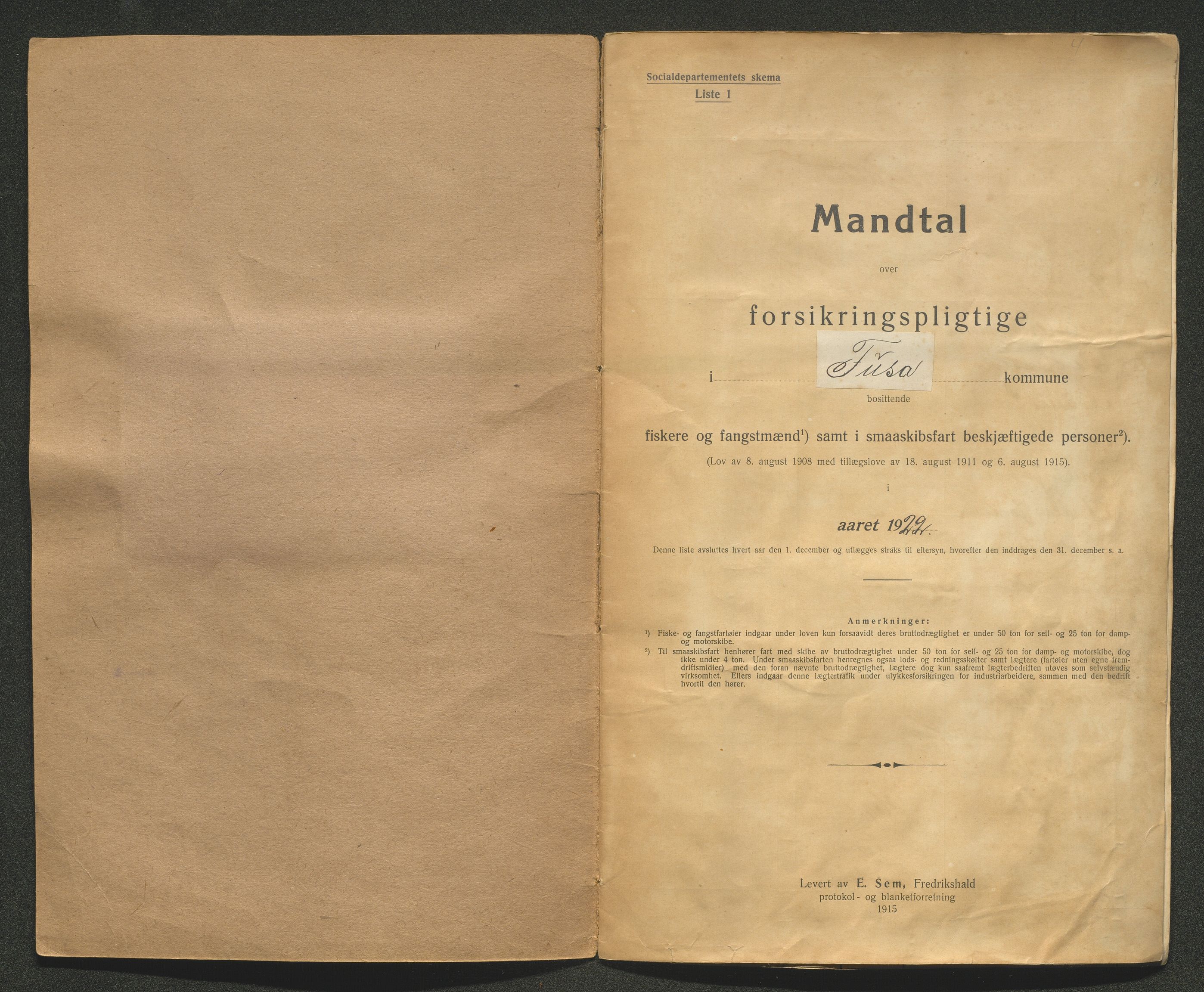 Fusa kommune. Fiskarmanntalsnemnda, IKAH/1241-352/F/Fa/L0002: Mandtalslister, 1922