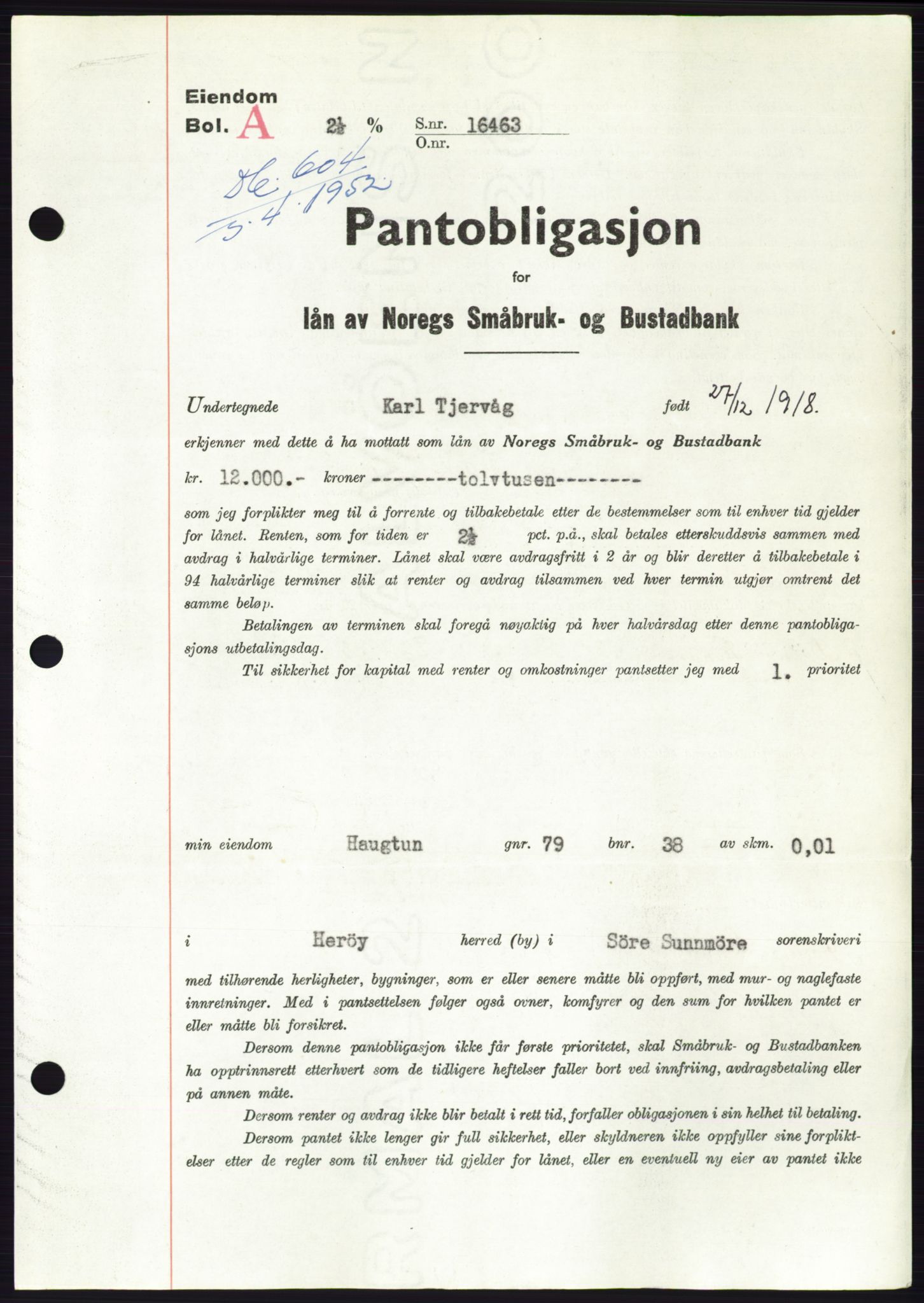 Søre Sunnmøre sorenskriveri, AV/SAT-A-4122/1/2/2C/L0121: Pantebok nr. 9B, 1951-1952, Dagboknr: 604/1952